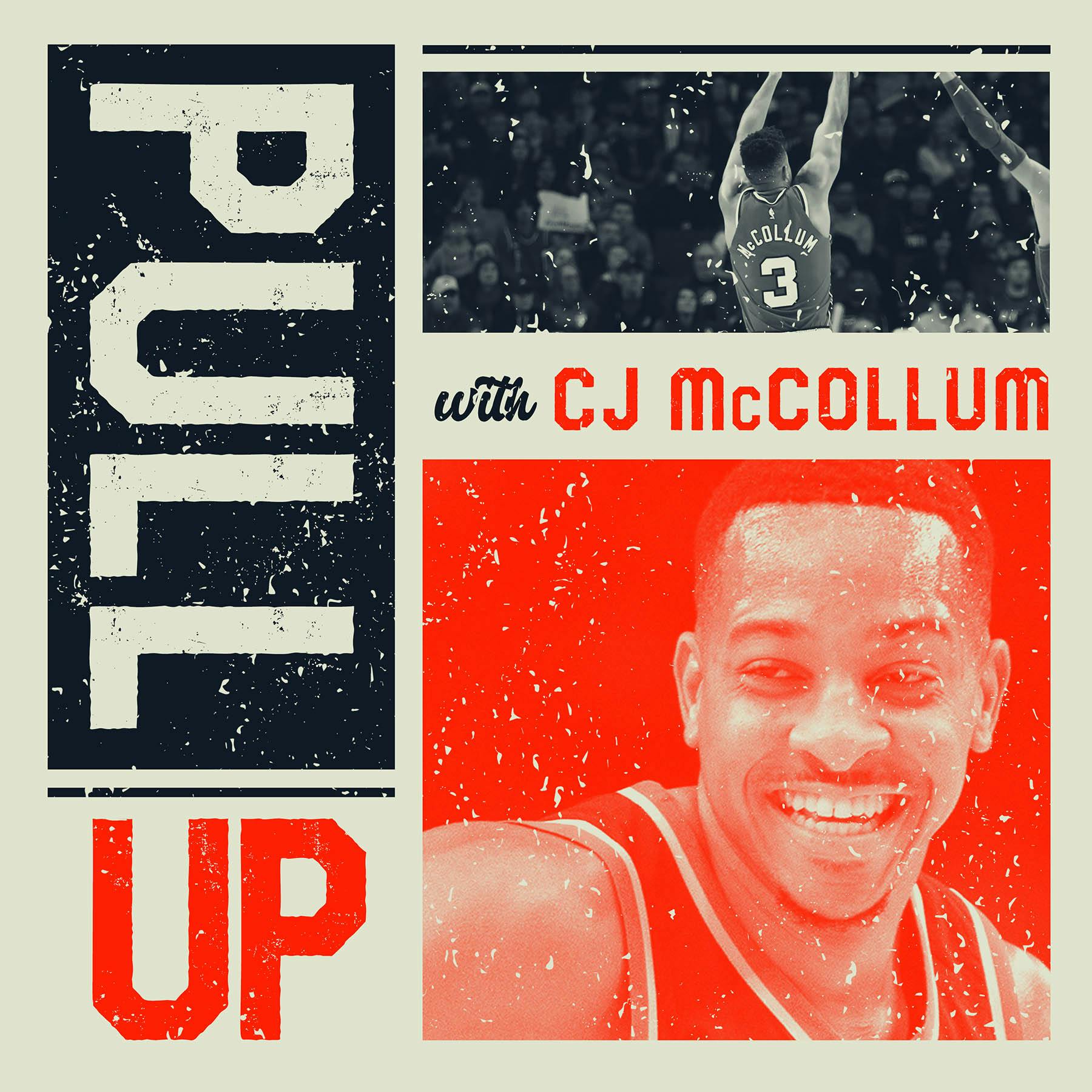 Pull Up with CJ McCollum:CJ McCollum & Cadence13