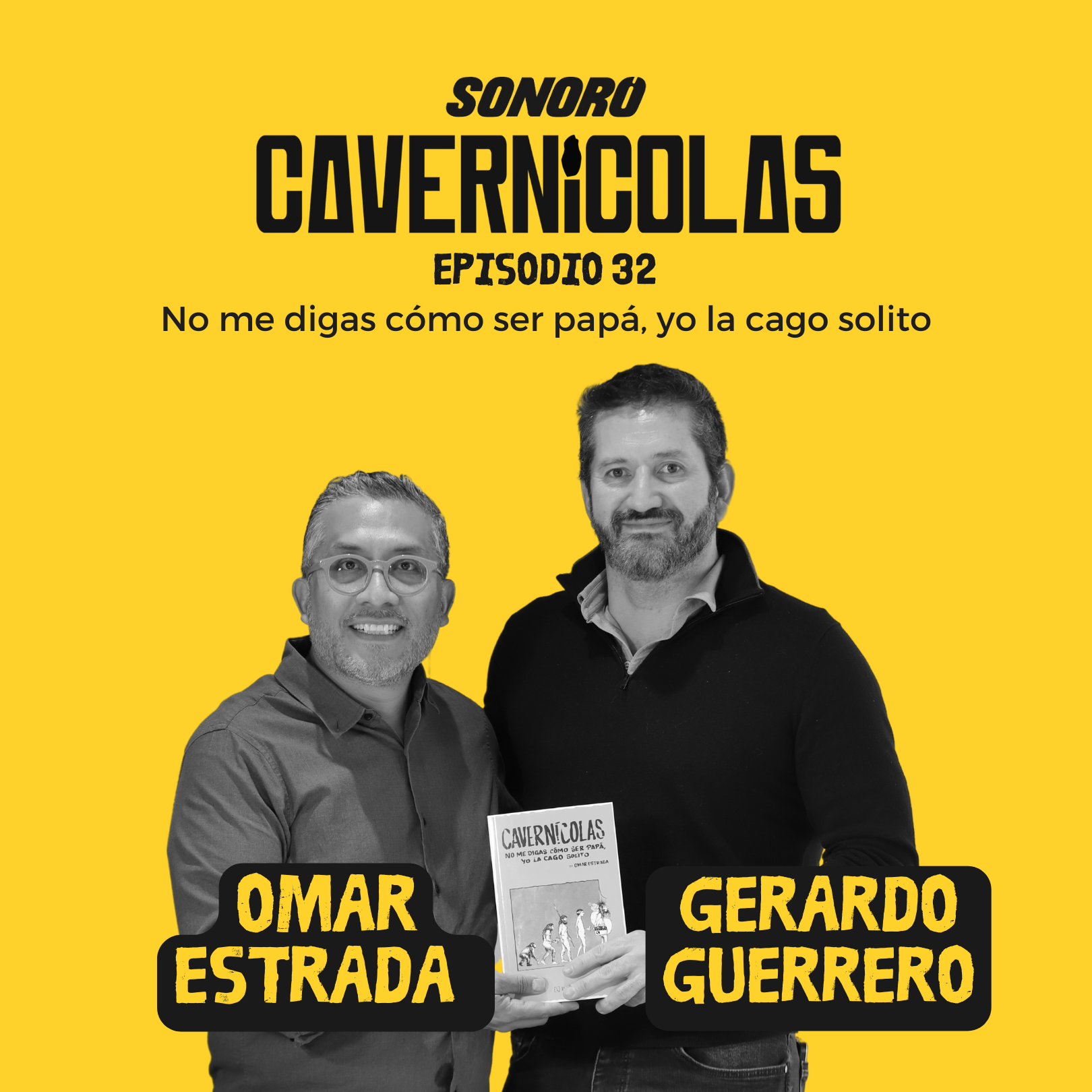 No me digas cómo ser papá, yo la cago solito. episode artwork