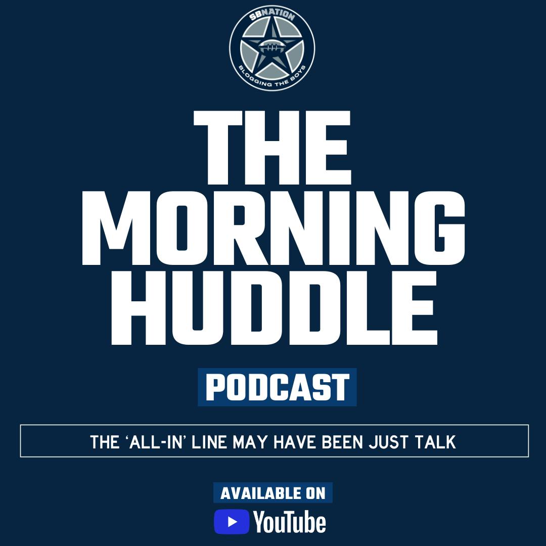 The Morning Huddle: The ‘all-in’ line may have been just talk