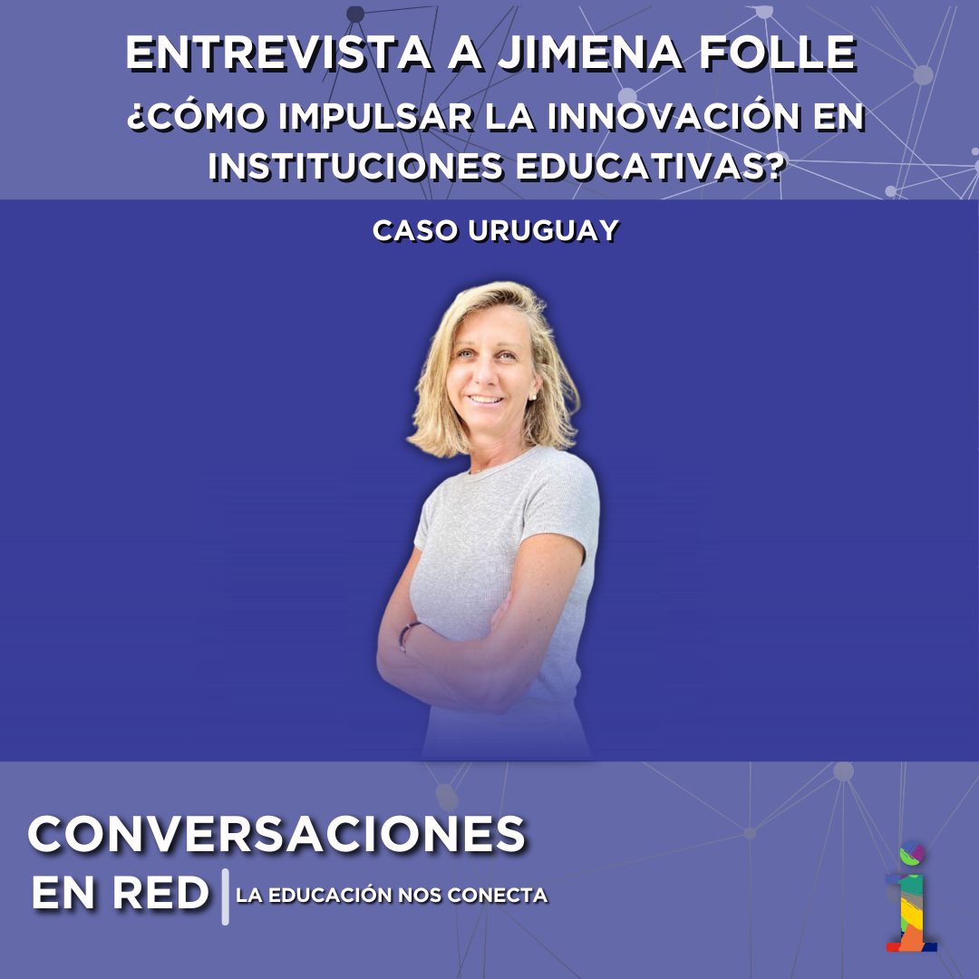 Conversaciones en Red: La educación nos conecta