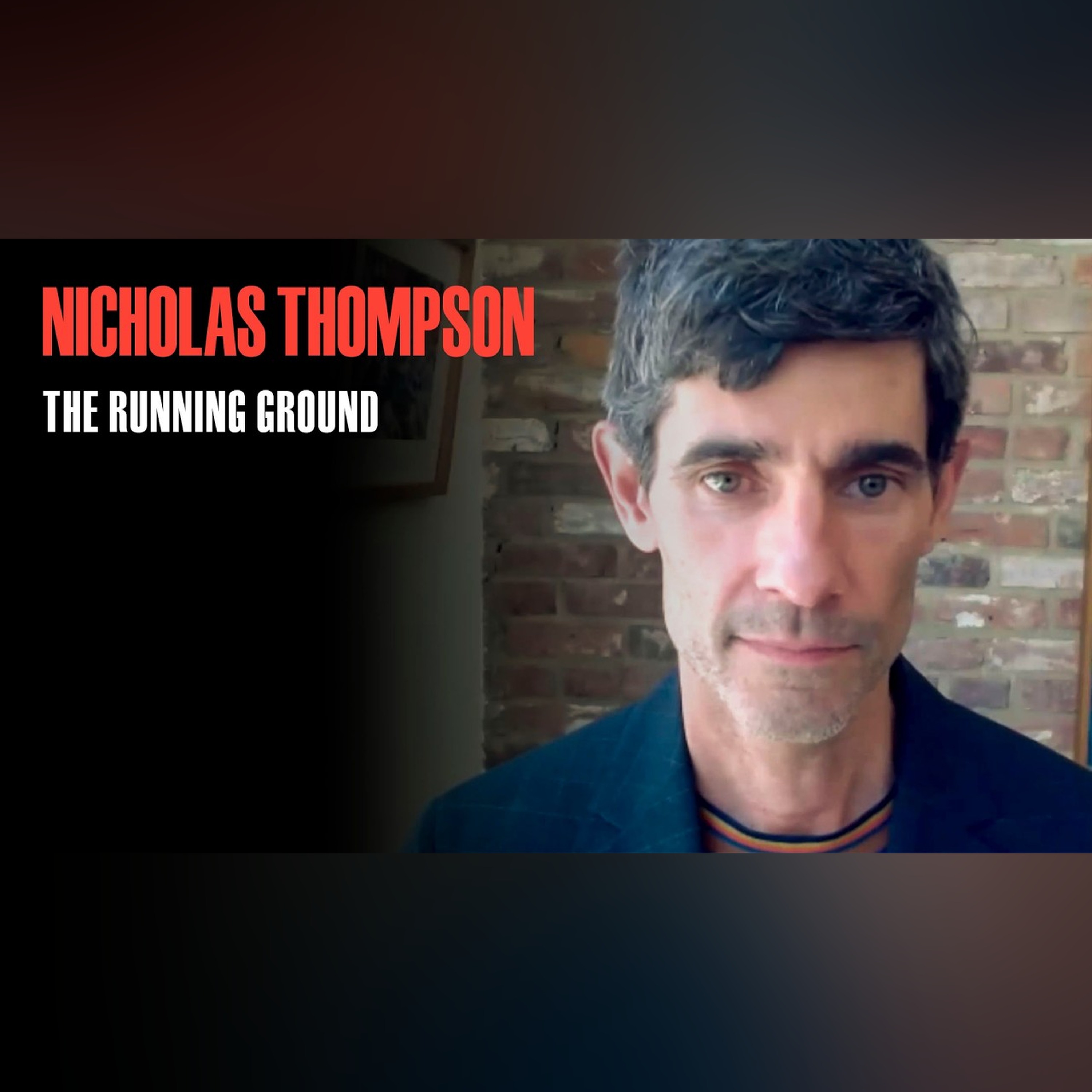 Nicholas Thompson (CEO of The Atlantic) on AI, Ambition, and Running As a Metaphor