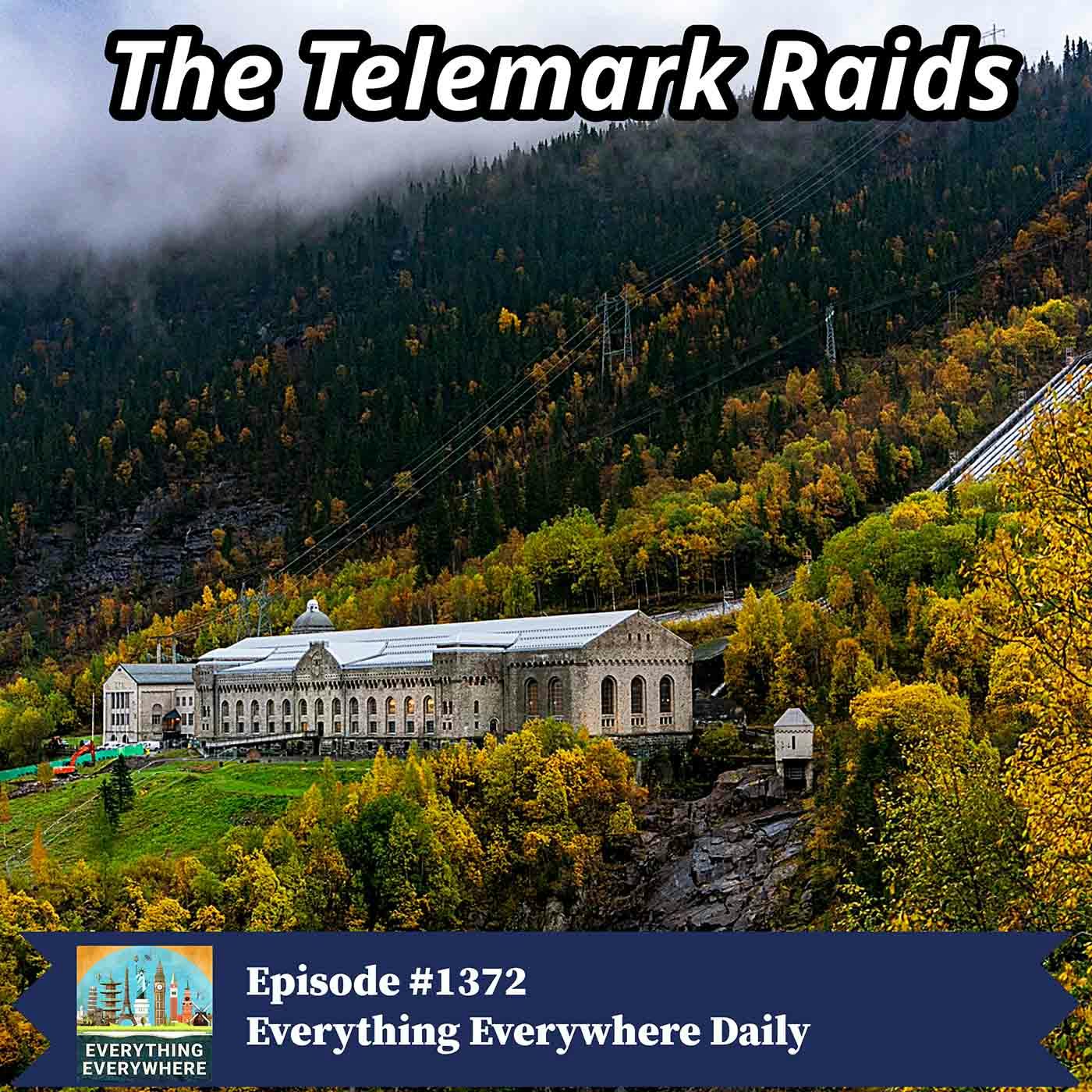 The Telemark Raids (Encore)