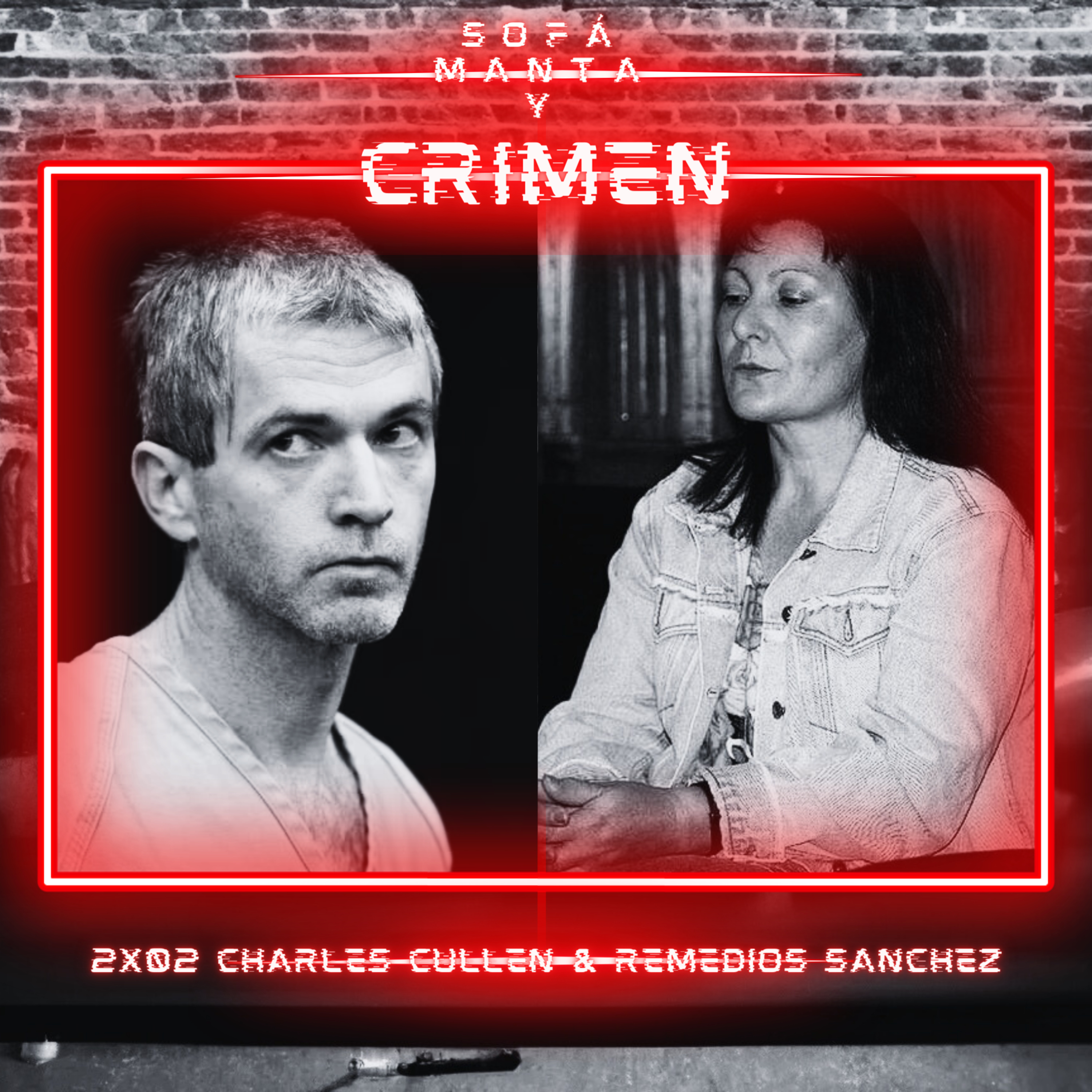 2x02 Charles Cullen & Remedios Sanchez episode artwork