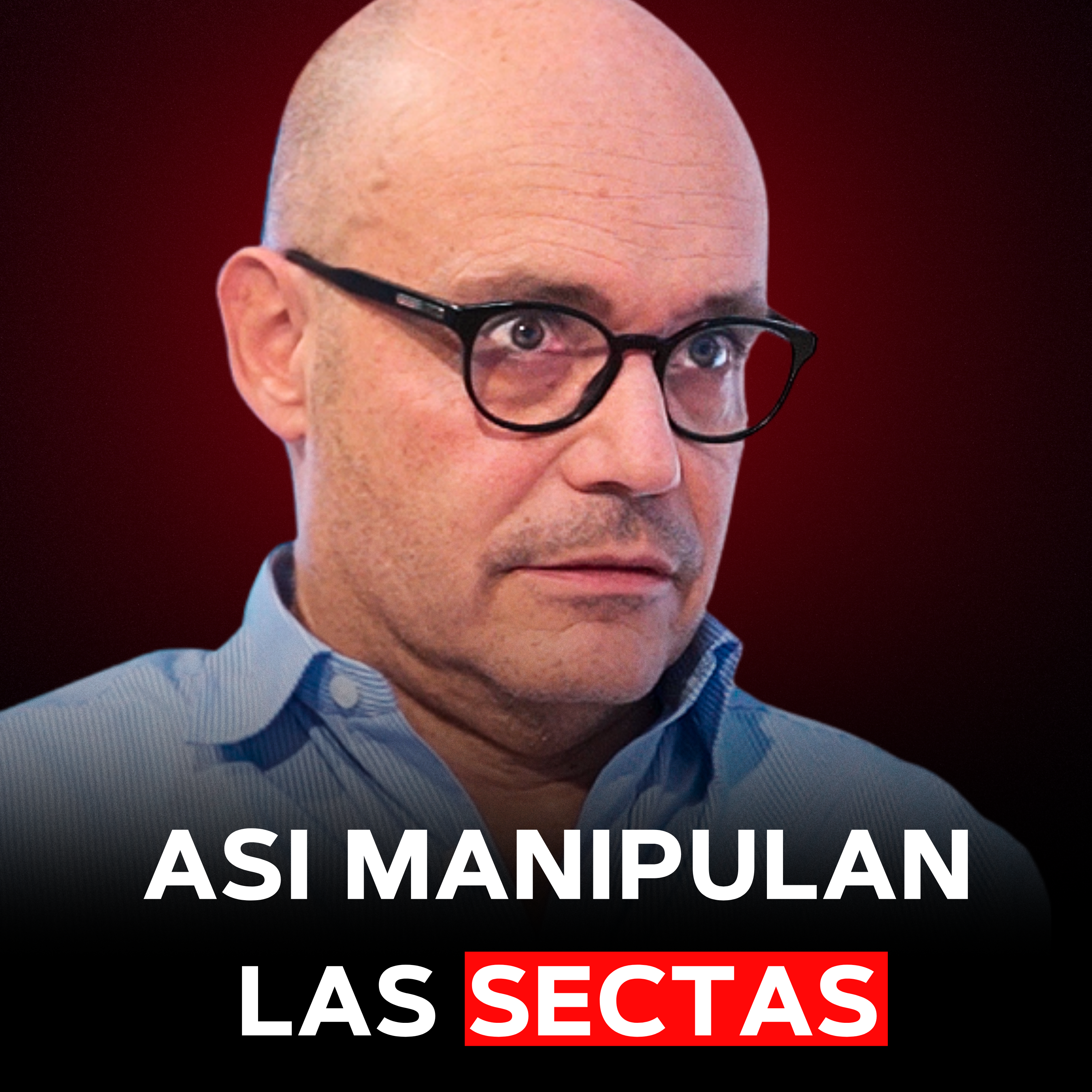 Experto en SECTAS revela el PELIGRO y cómo te CAPTAN sin que lo notes episode artwork