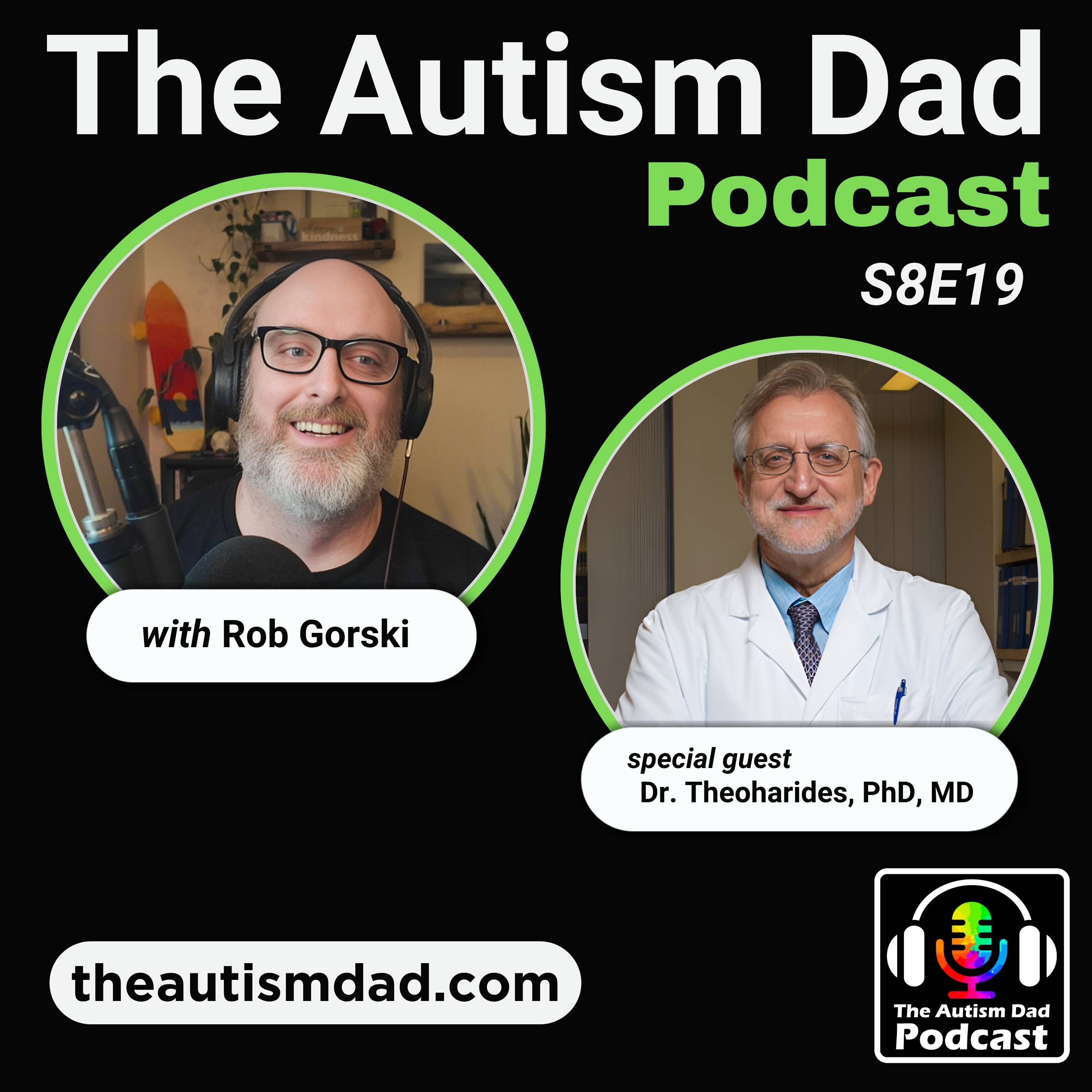 Neuroinflammation and Autism: What Every Parent Needs to Know (Part 2) S8E19