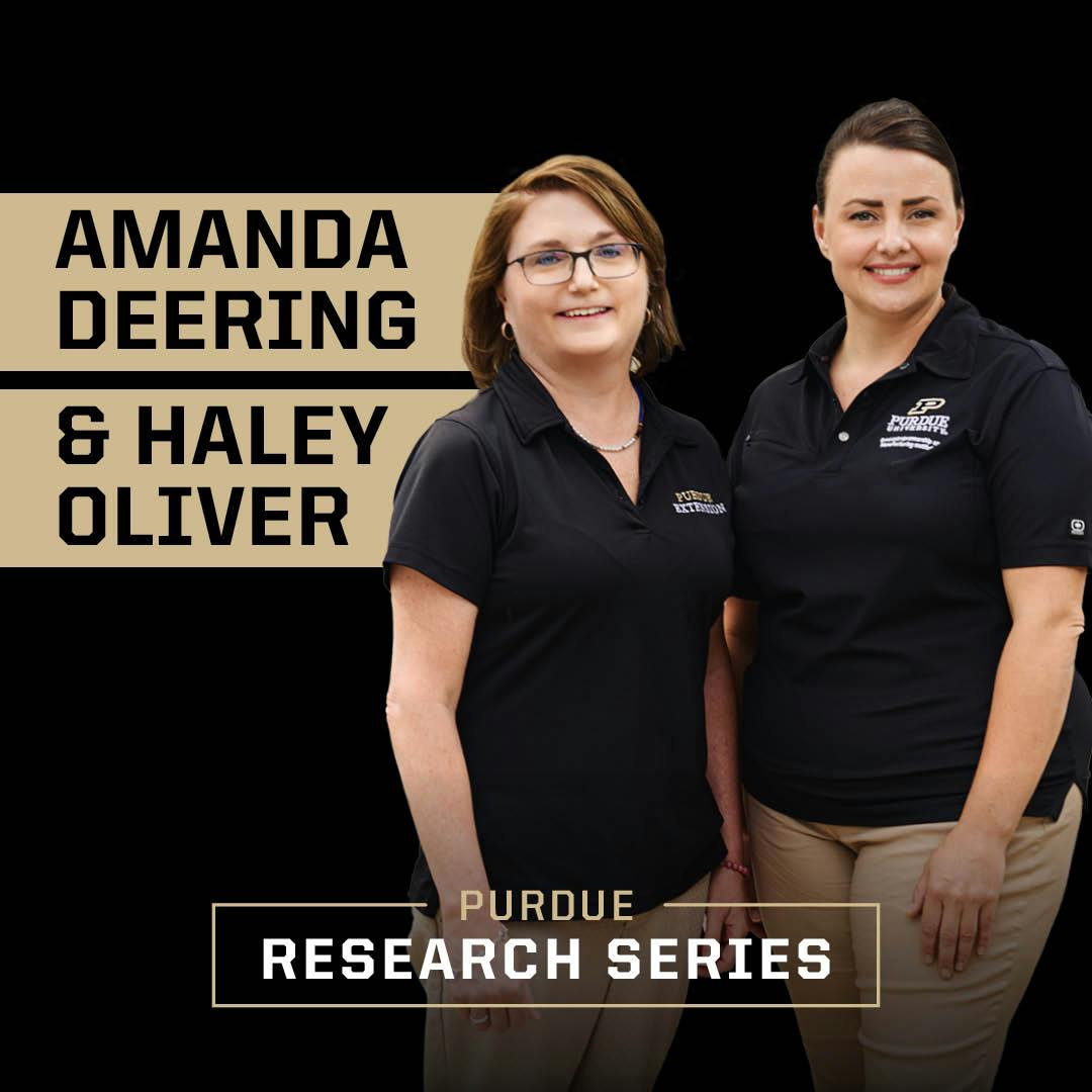 Purdue Research Series | A Look Into Food Safety, Security and Sustainability With Amanda Deering and Haley Oliver