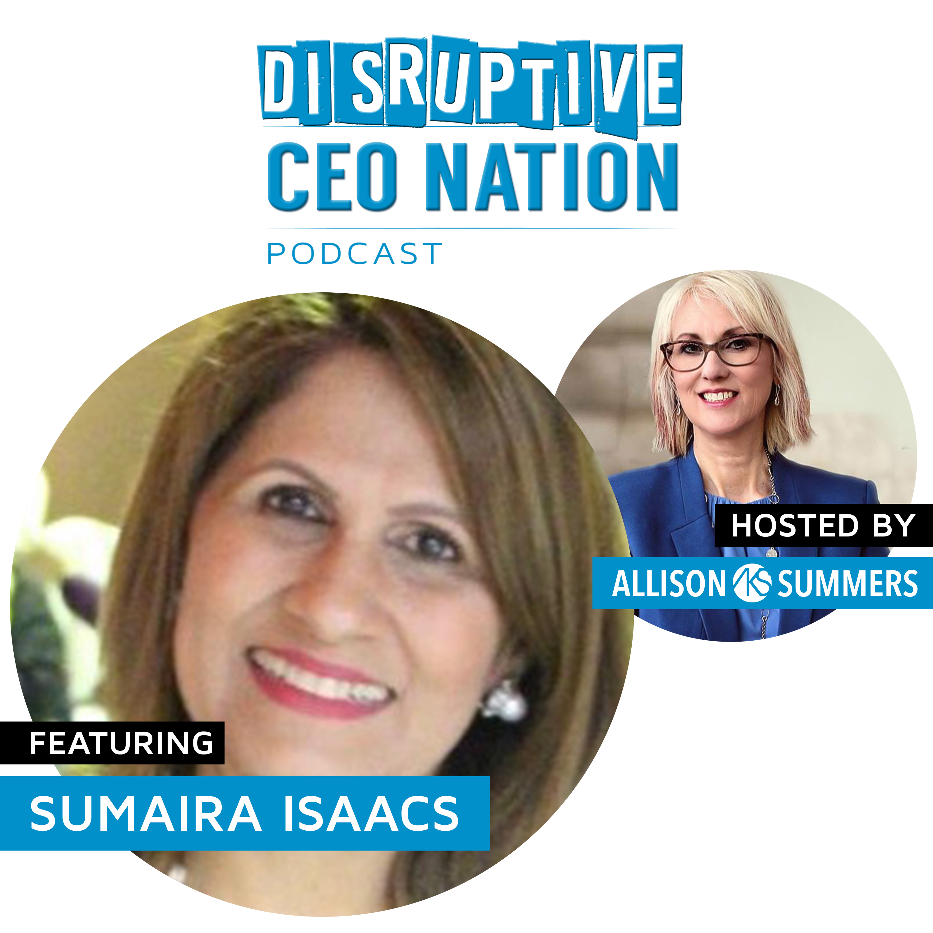 Sumaira Isaacs - CEO Global Tourism Forum (Brand of World Tourism Forum) & Serial Entrepreneur