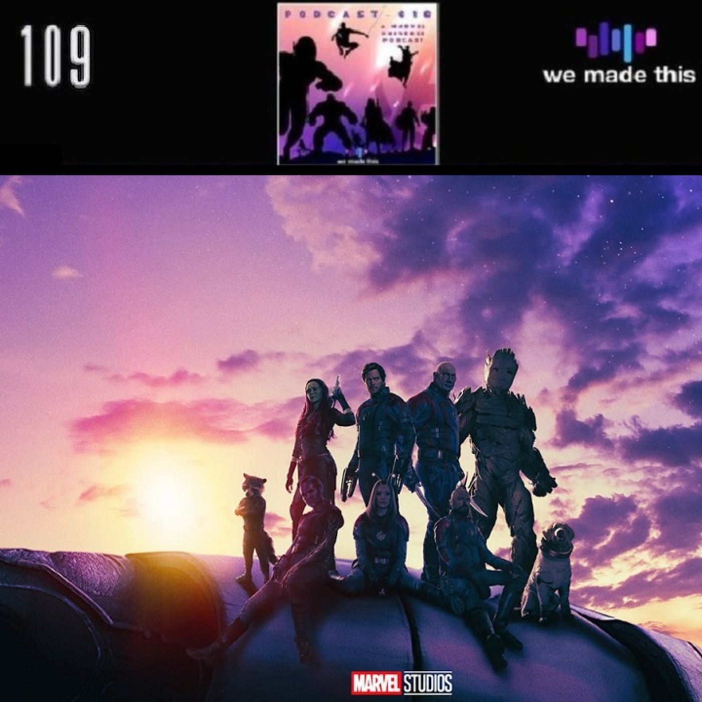 109. Guardians of the Galaxy Vol.3 episode artwork