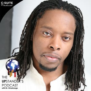The UPstander\'s Podcast with Dr. Omekongo