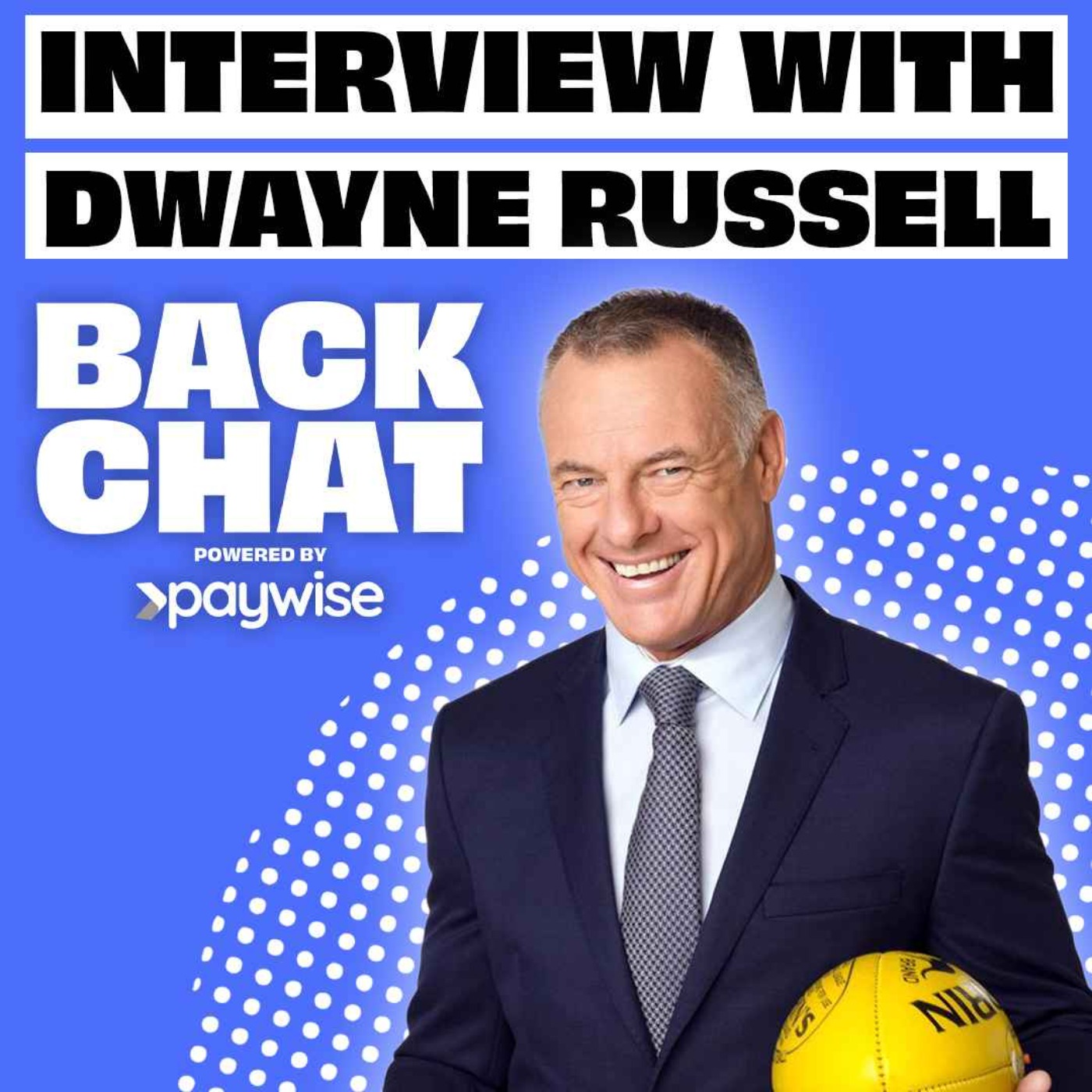 BackChat with Dwayne Russell episode artwork