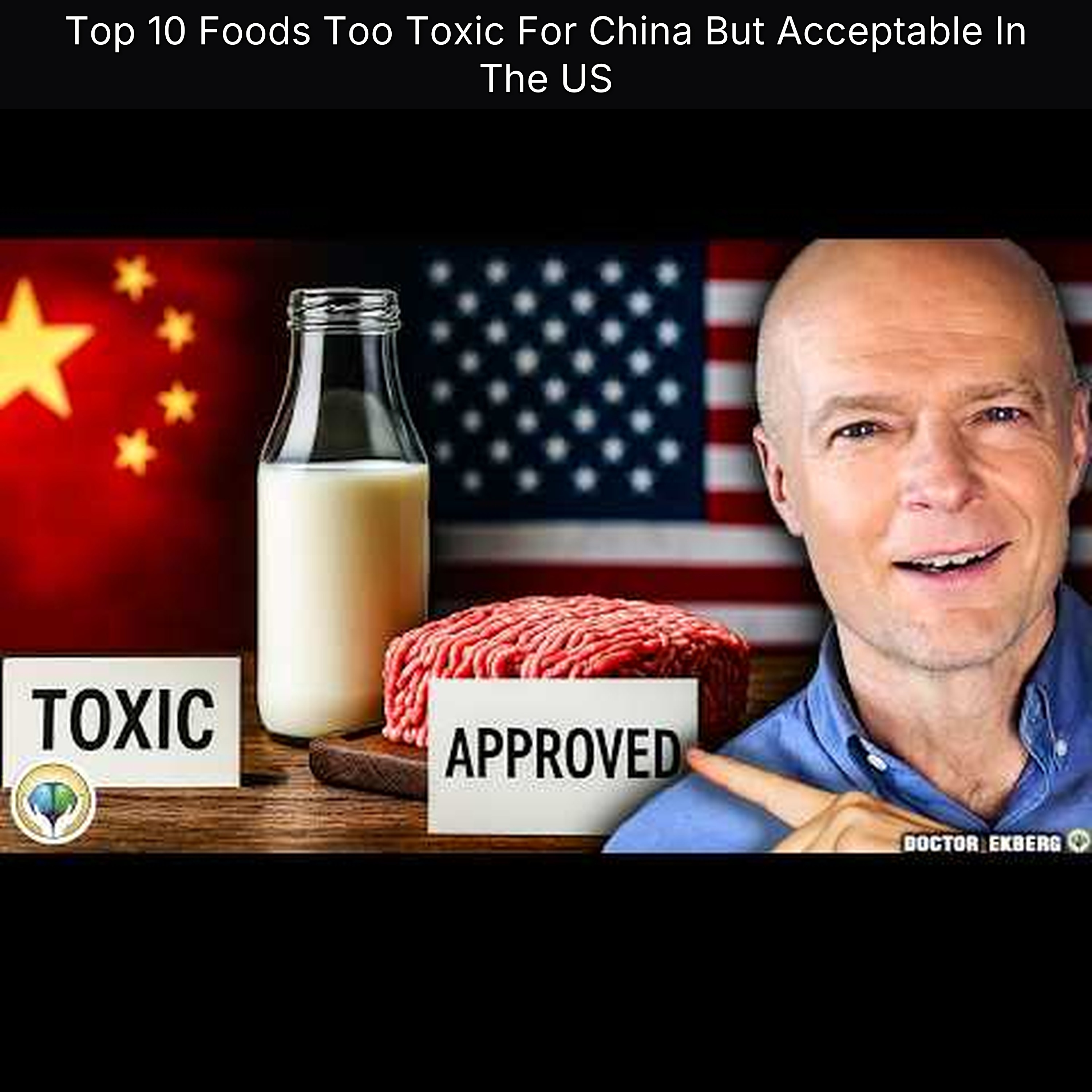 Top 10 Foods Too Toxic For China But Acceptable In The US