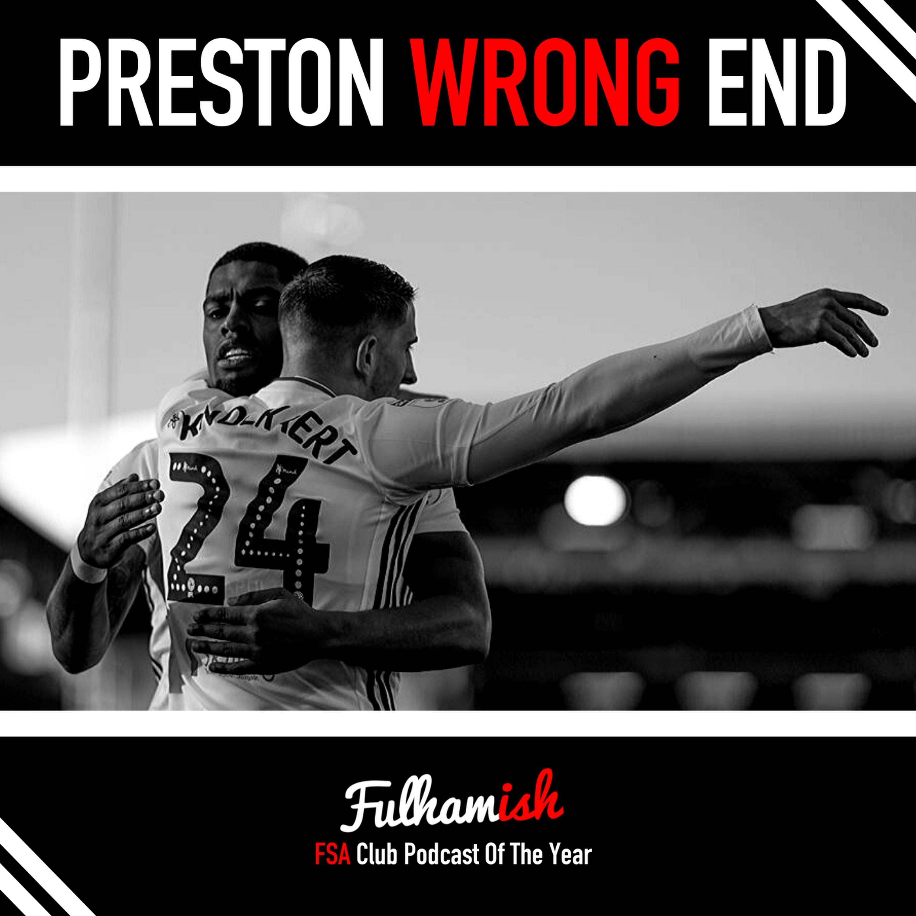 Preston Wrong End