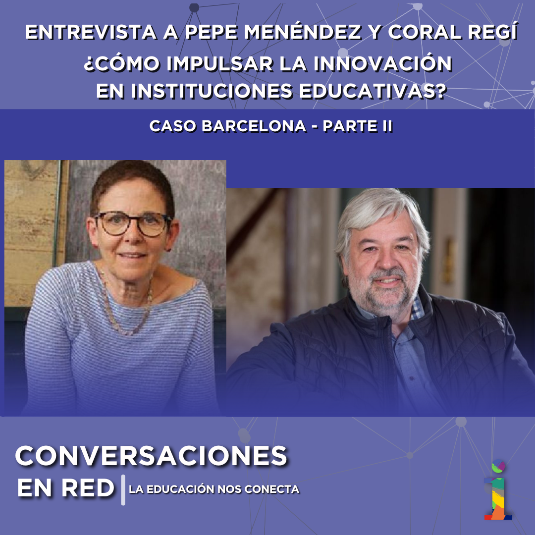 Conversaciones en Red: La educación nos conecta