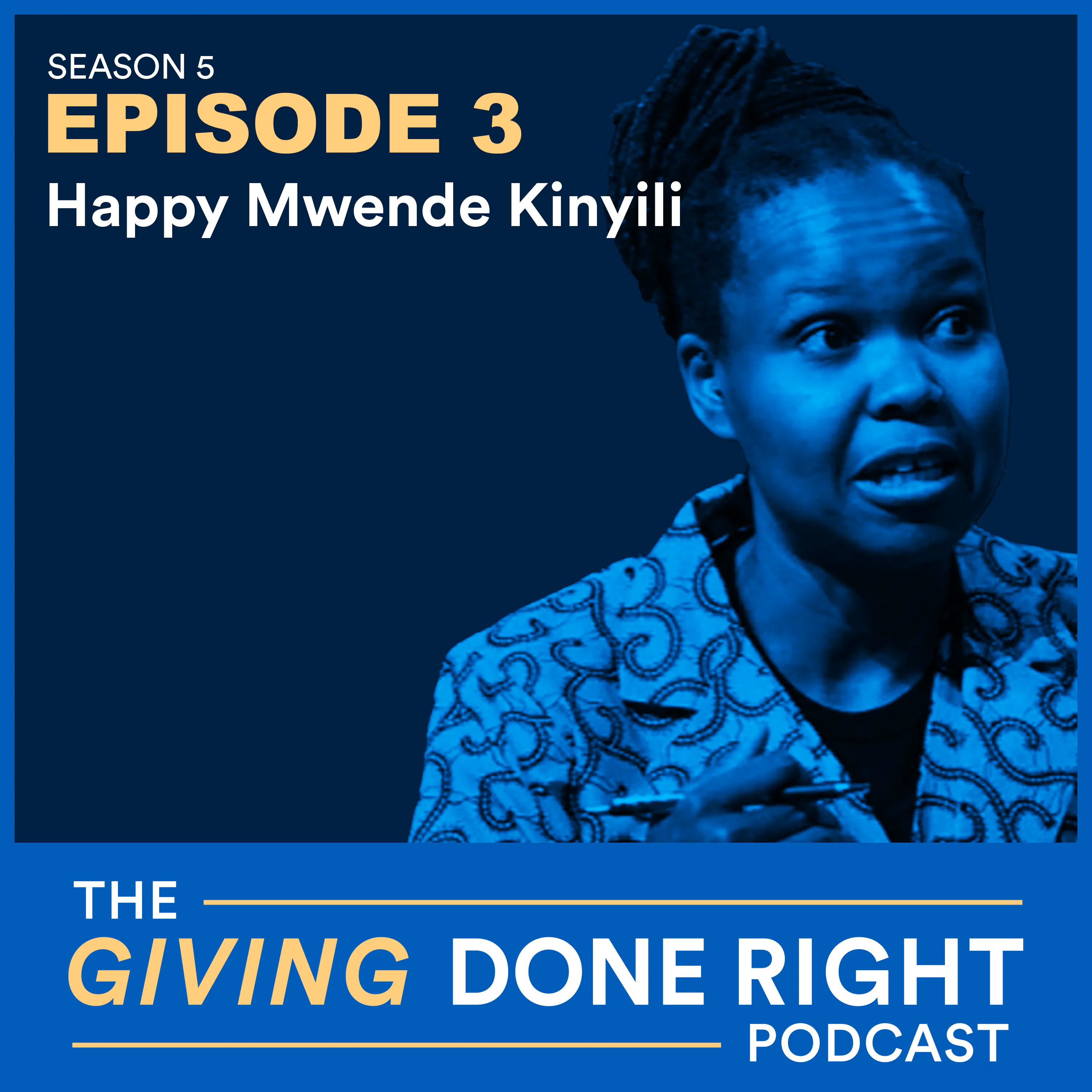 Happy Mwende Kinyili on Building a Global, Grassroots Feminist Movement episode artwork