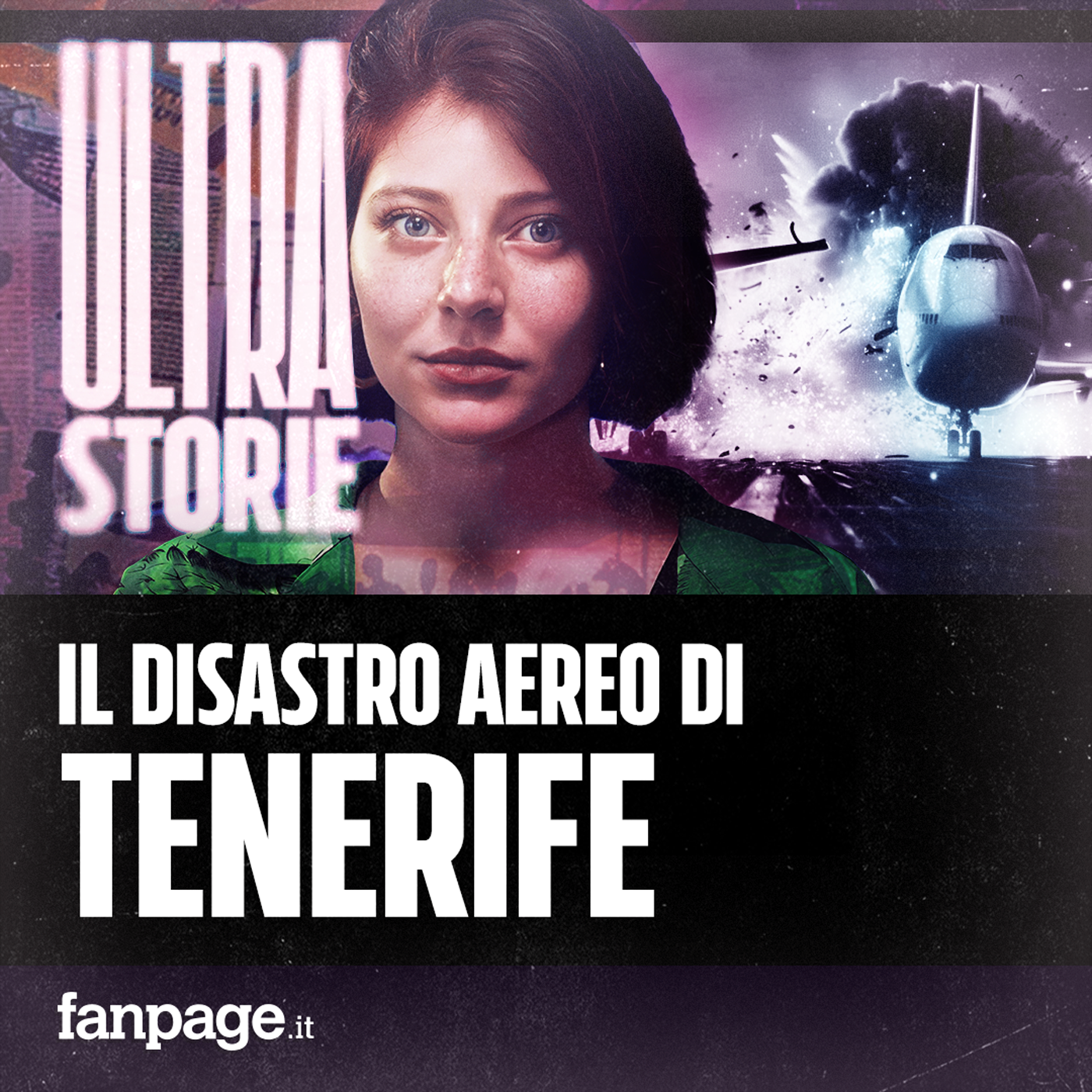 Ep. 6 - Il disastro dell’aeroporto di Tenerife