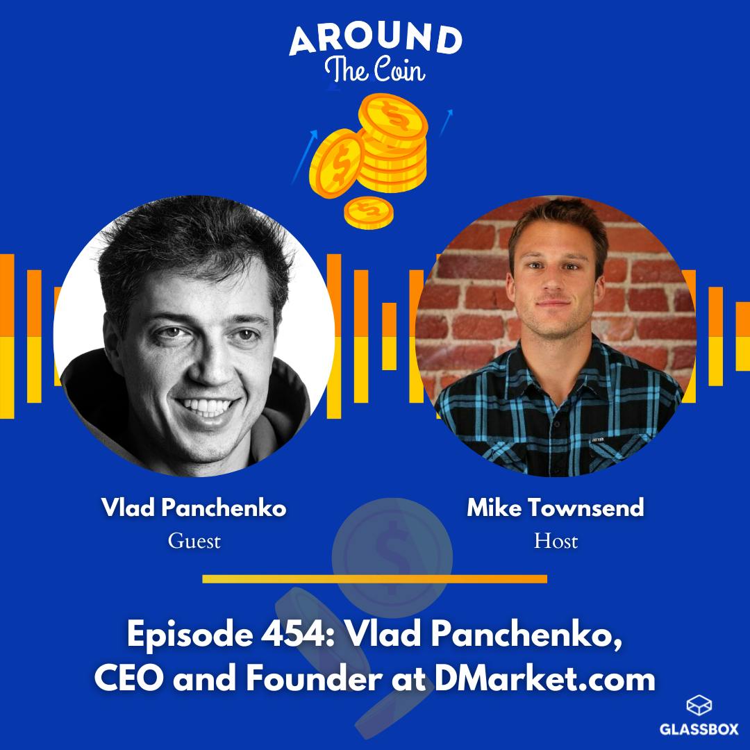 Vlad Panchenko, CEO and Founder at DMarket.com