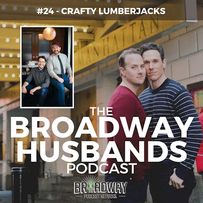 #24 - How Do I Know if He Really Loves Me? with the Crafty Lumberjacks