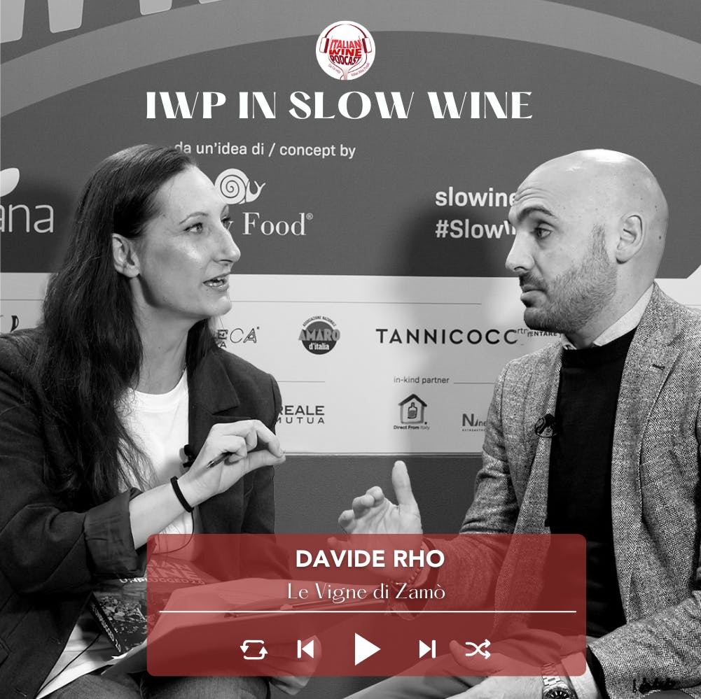 Ep. 1715 Davide Rho Of Le Vigne Di Zamò | Slow Wine 2023