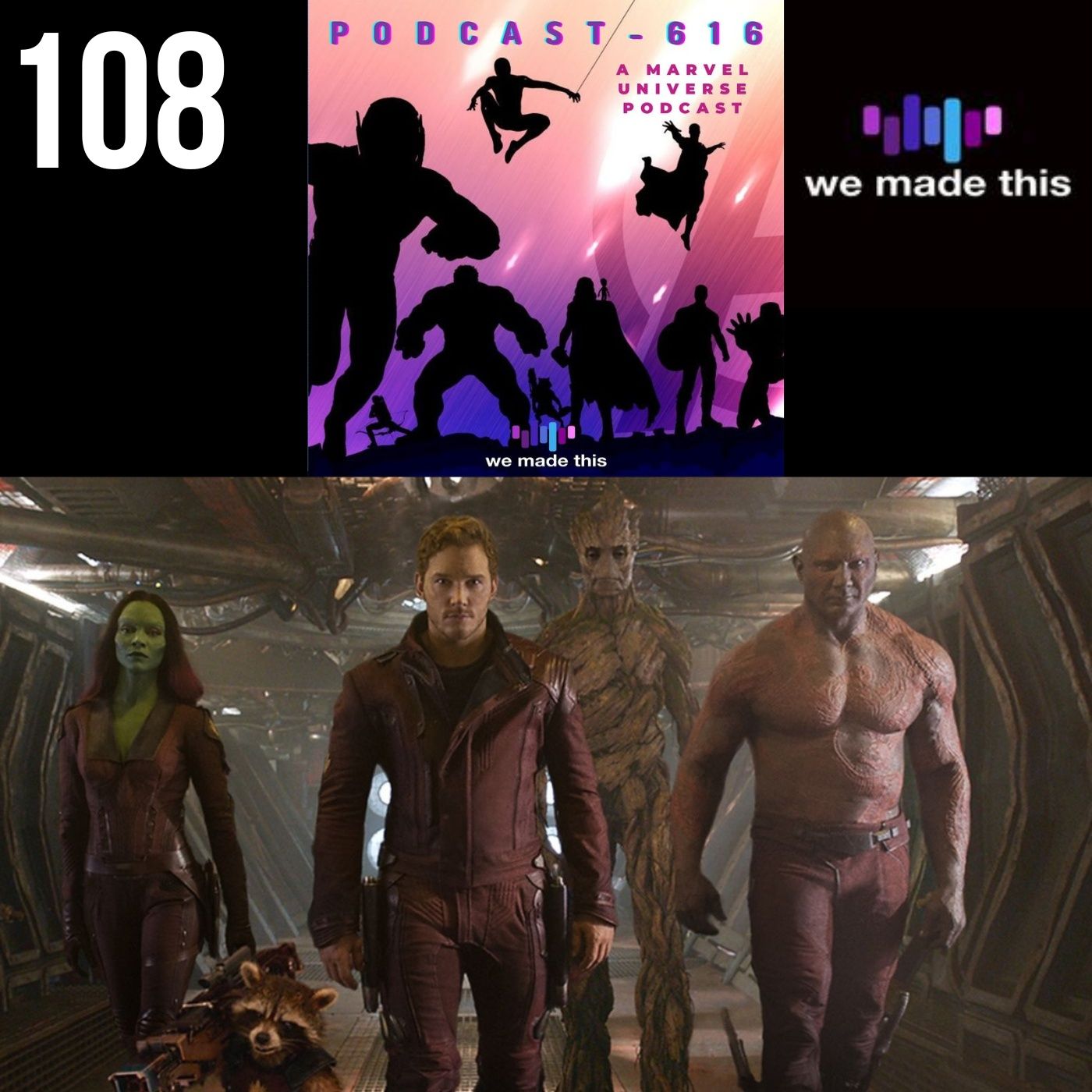 108. Guardians of the Galaxy Retrospective! episode artwork