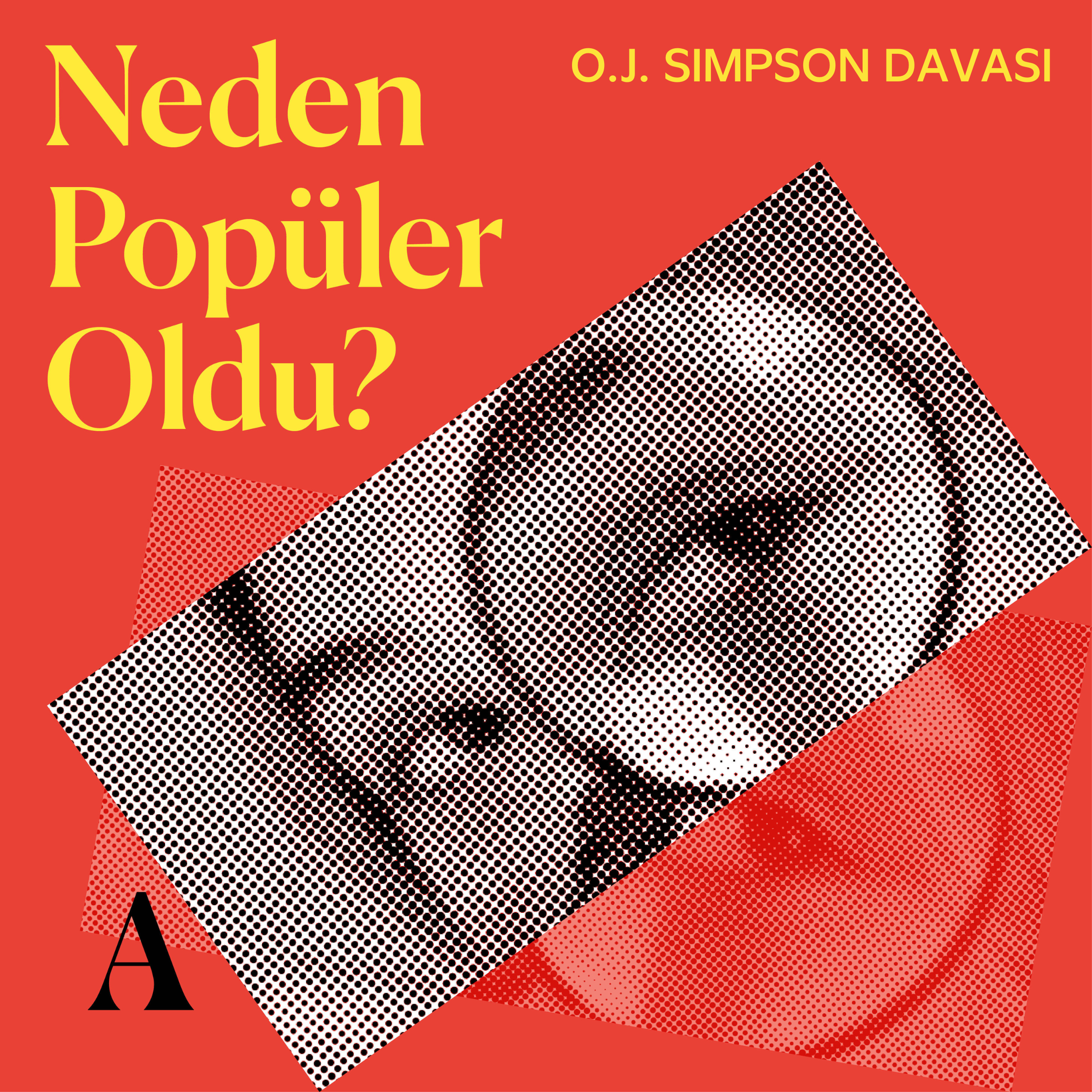 #44: O.J. Simpson ve Amerikan adalet sistemi