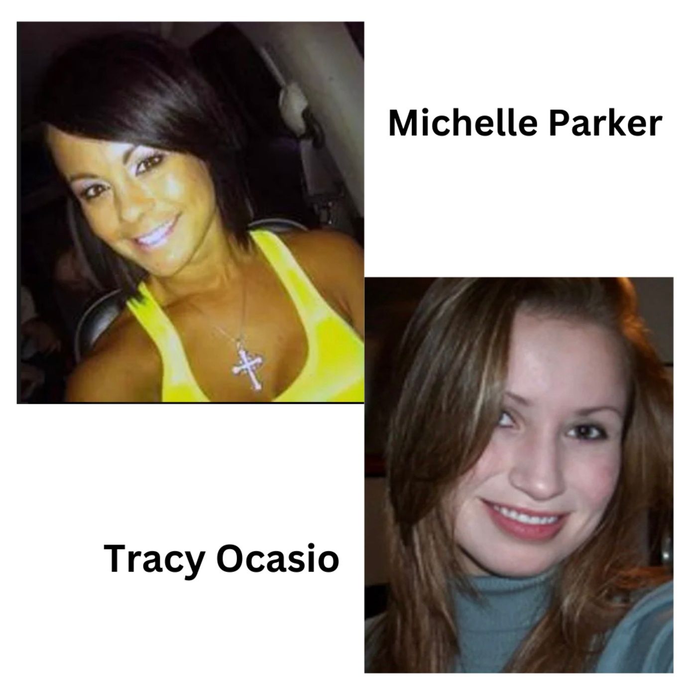 196. Missing in Florida: Michelle Parker & Tracy Ocasio