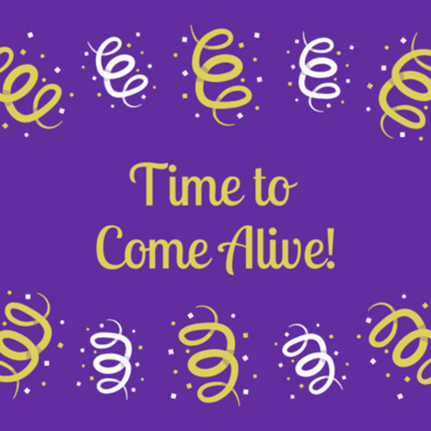Ep. 48 - Time to Come Alive: "Food for the Soul" with Gail Blair, Intuitive Chef episode artwork