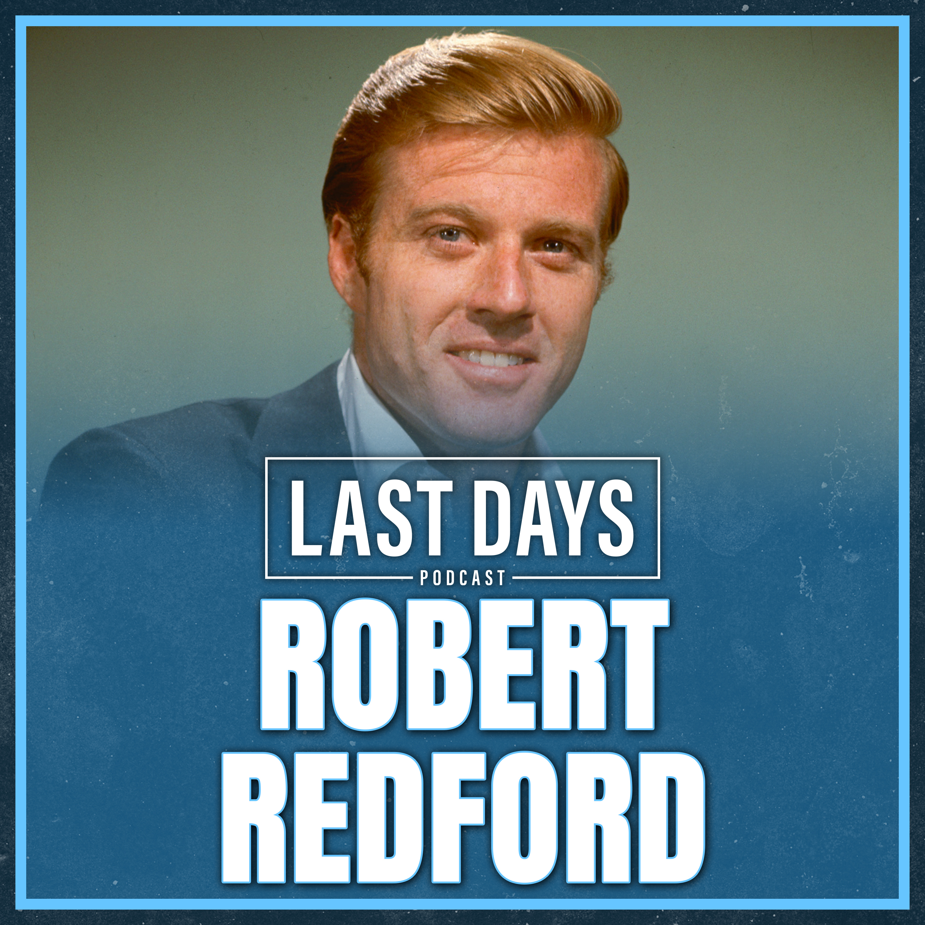 Special Episode: Robert Redford episode artwork