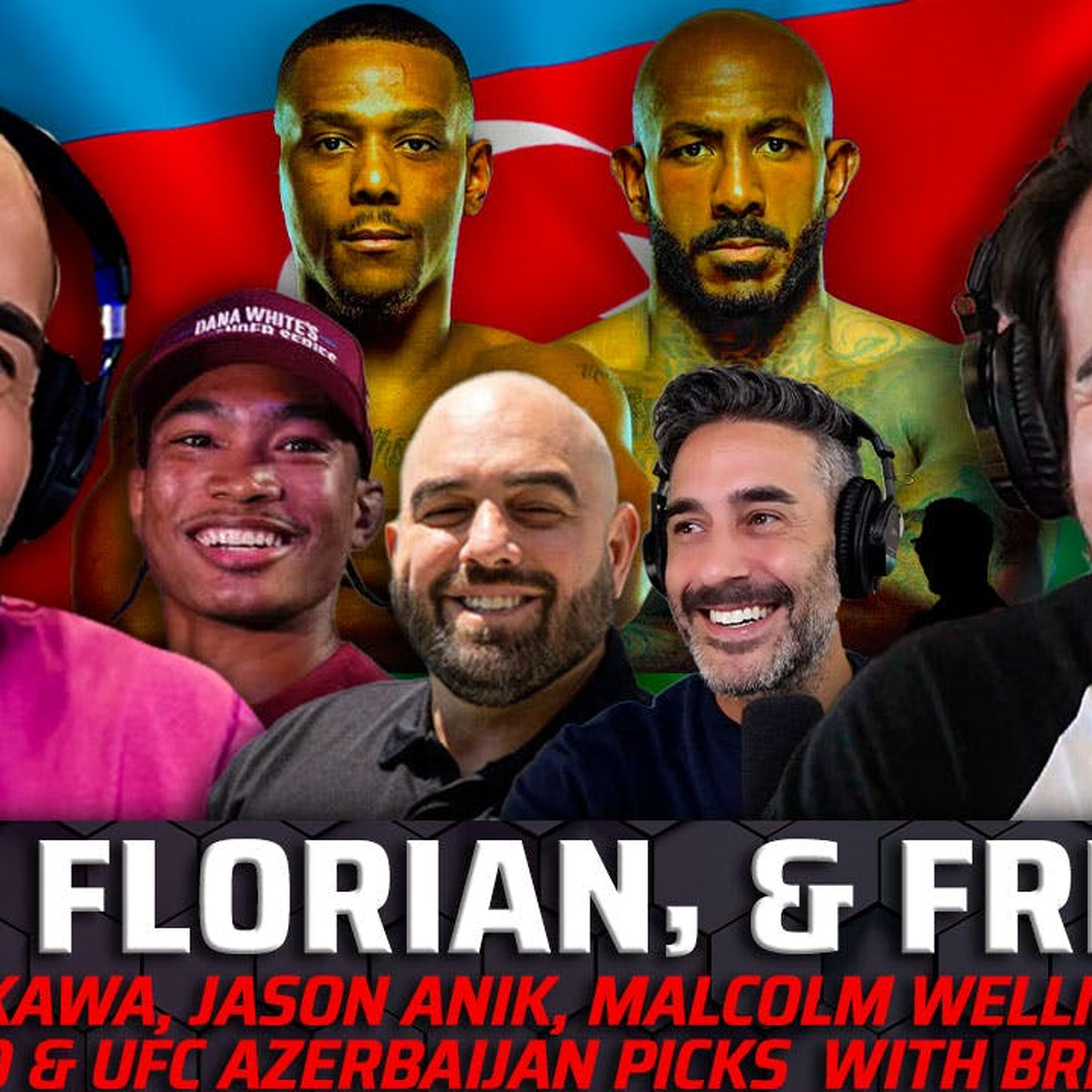 EP. 555: Anik & Florian LIVE with Malcolm Wellmaker, Malki Kawa, Jason Anik, and Ray Longo on Azerbaijan 🚨🇦🇿
