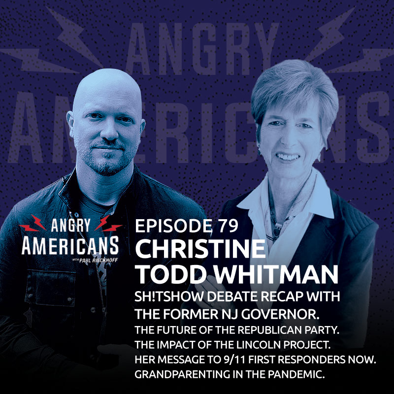 Christine Todd Whitman. Sh!tshow Debate Recap with the Former NJ Governor. The Future of the Republican Party. The Impact of The Lincoln Project. Her Message to 9/11 First Responders Now. Grandparenting in the Pandemic.
