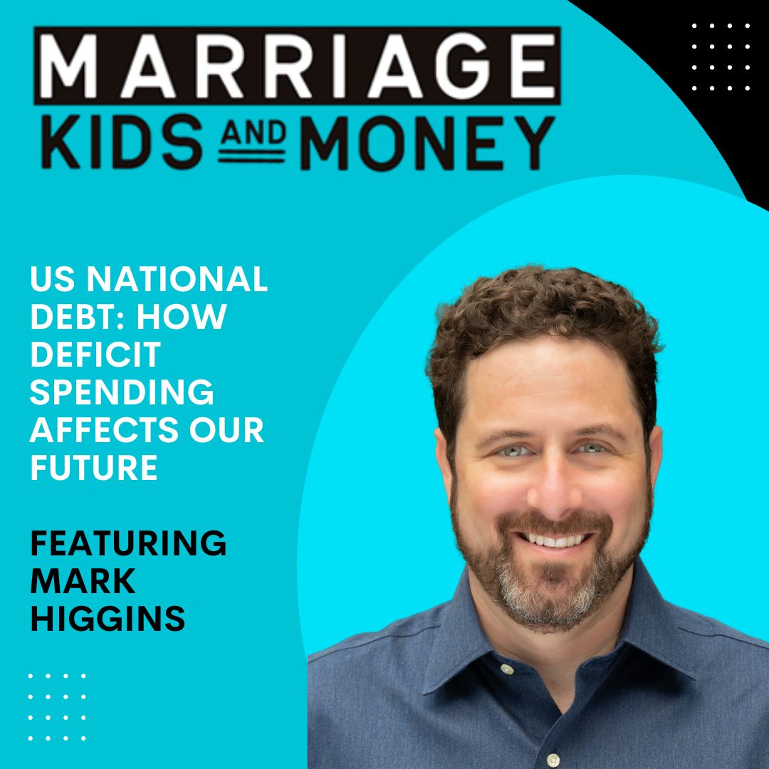 Marriage Kids and Money: Personal Finance for Families