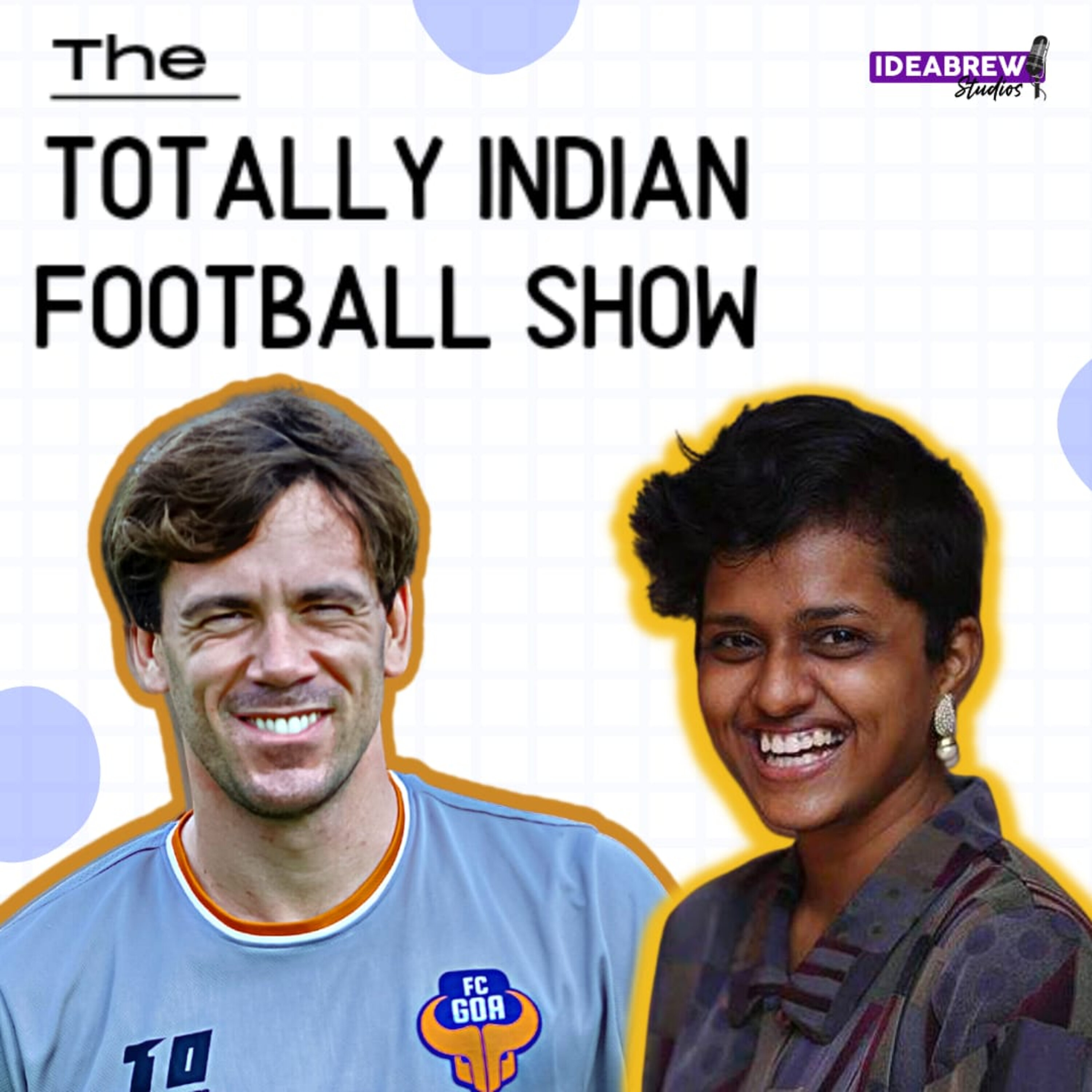 The Totally Indian Football Show by Humans of Indian Football