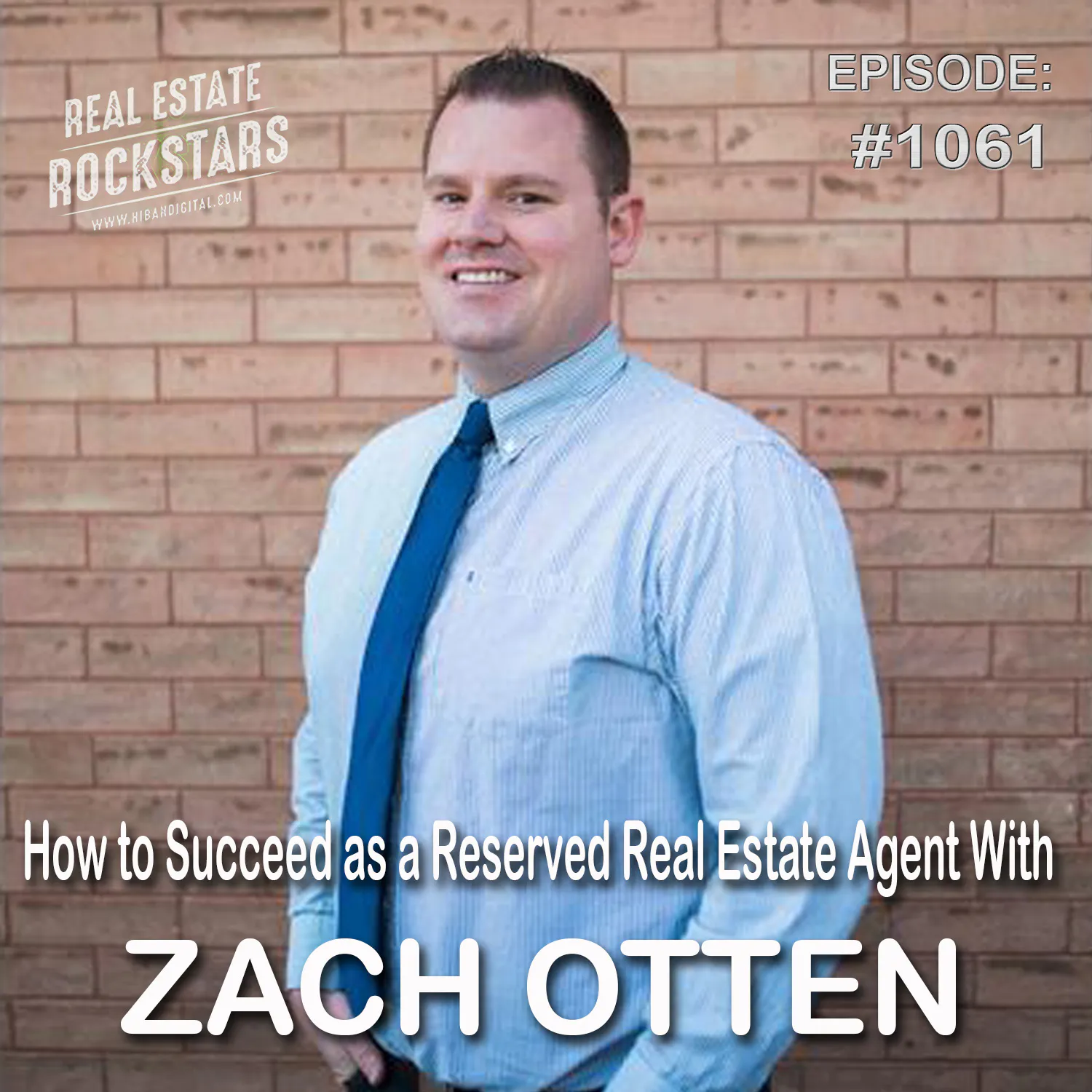 1061: How to Succeed as a Reserved Real Estate Agent With Zach Otten