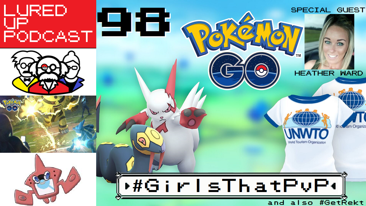 Lured Up - A Pokémon GO Podcast