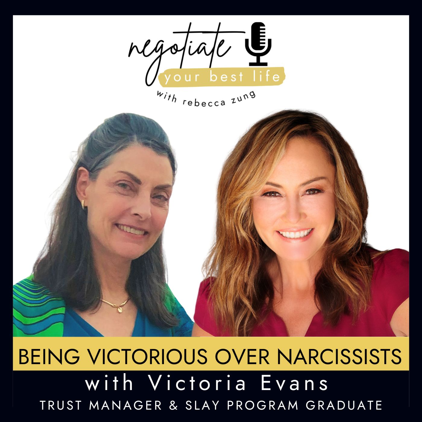 Negotiate Your Best Life Podcast with Rebecca Zung
