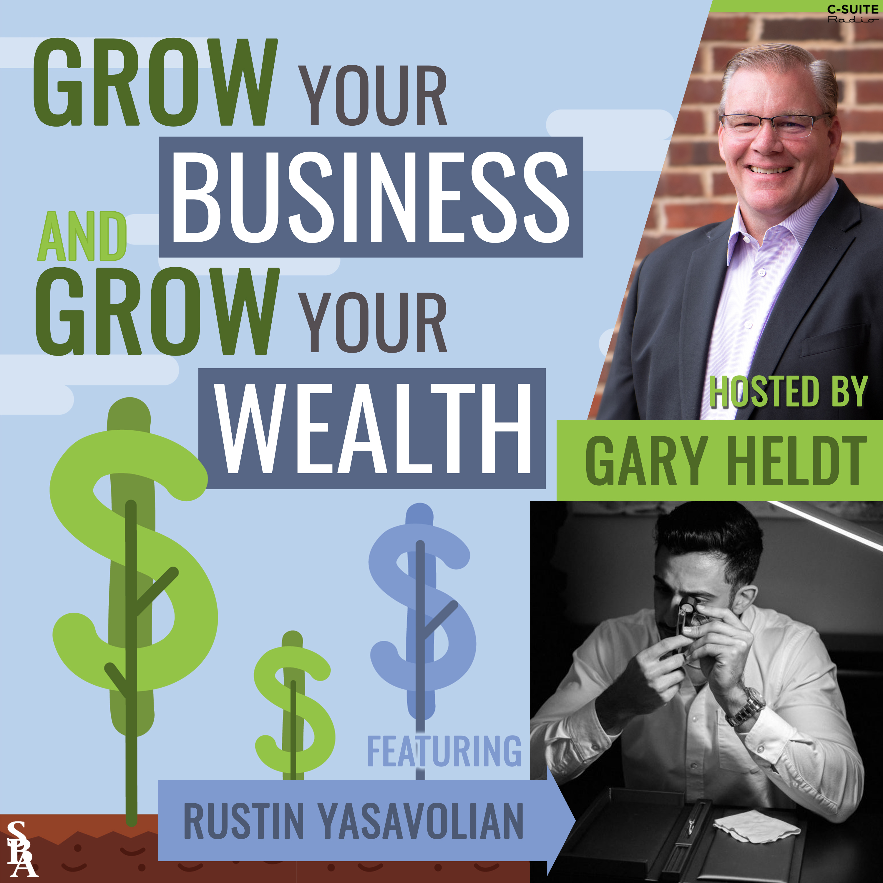 Grow Your Business and Grow Your Wealth