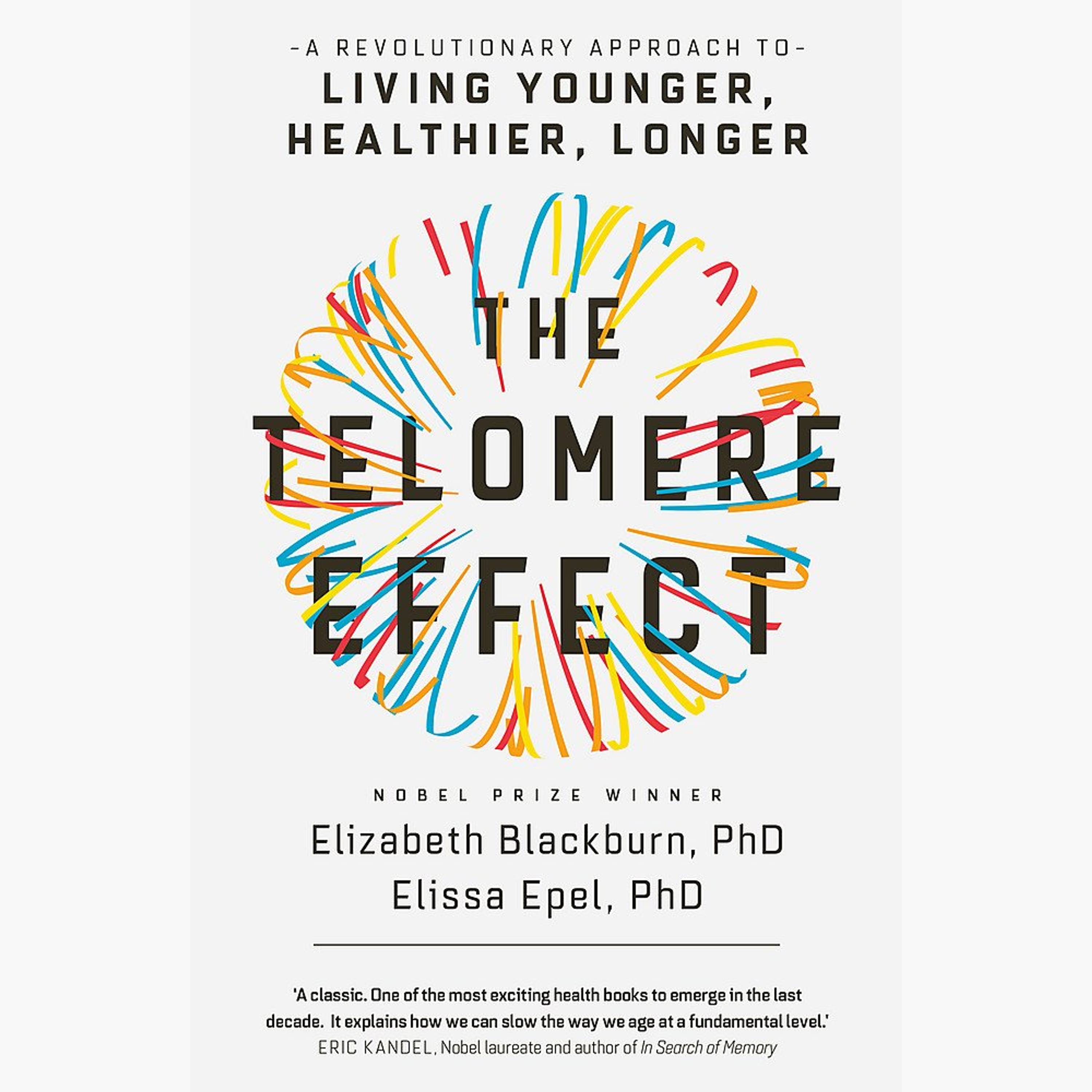 El efecto telómero Resumen | Elizabeth H. Blackburn (The Telomere Effect)