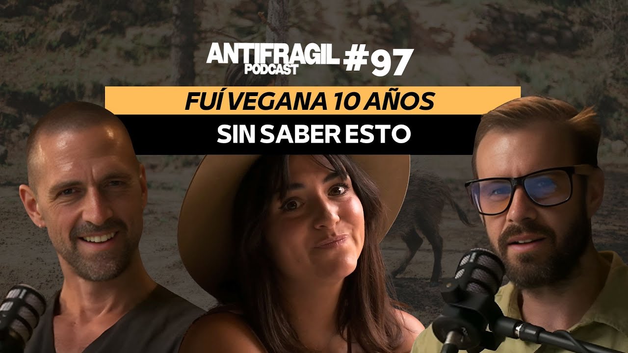 #097 — “Naturaleza, animales, crianza y mudarse al campo” con Paola Calasanz | Antifragil Podcast