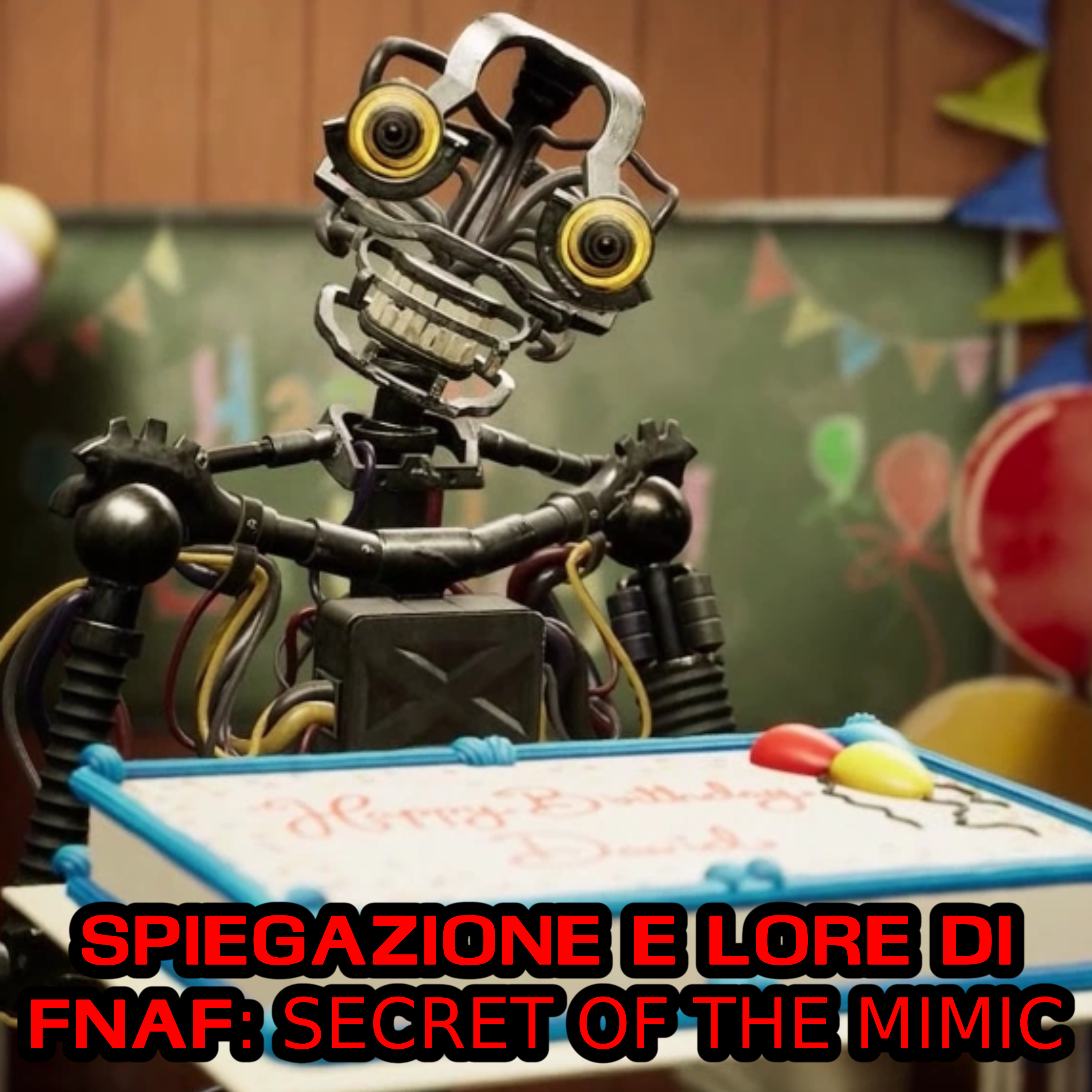 Spiegazione e lore di FNAF: Secret of the Mimic - La SCIOCCANTE verità che non hai capito episode artwork