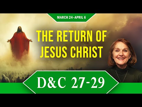 Doctrine and Covenants 27-29 | March 24- April 6 | Come Follow Church History with Lynne Wilson episode artwork