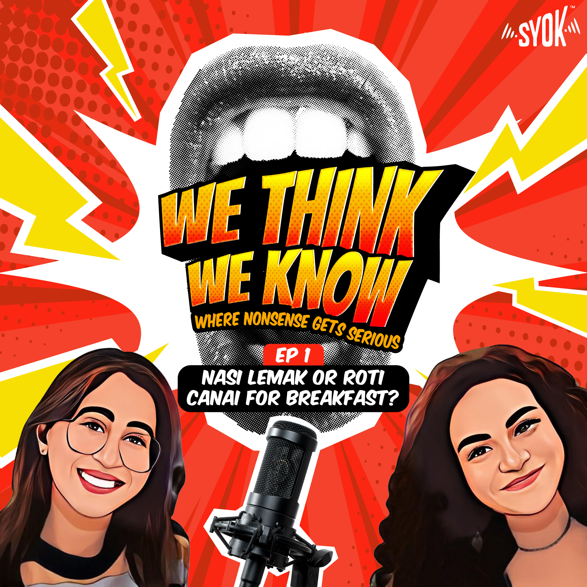 Nasi Lemak or Roti Canai for breakfast? | We Think We Know EP1 episode artwork