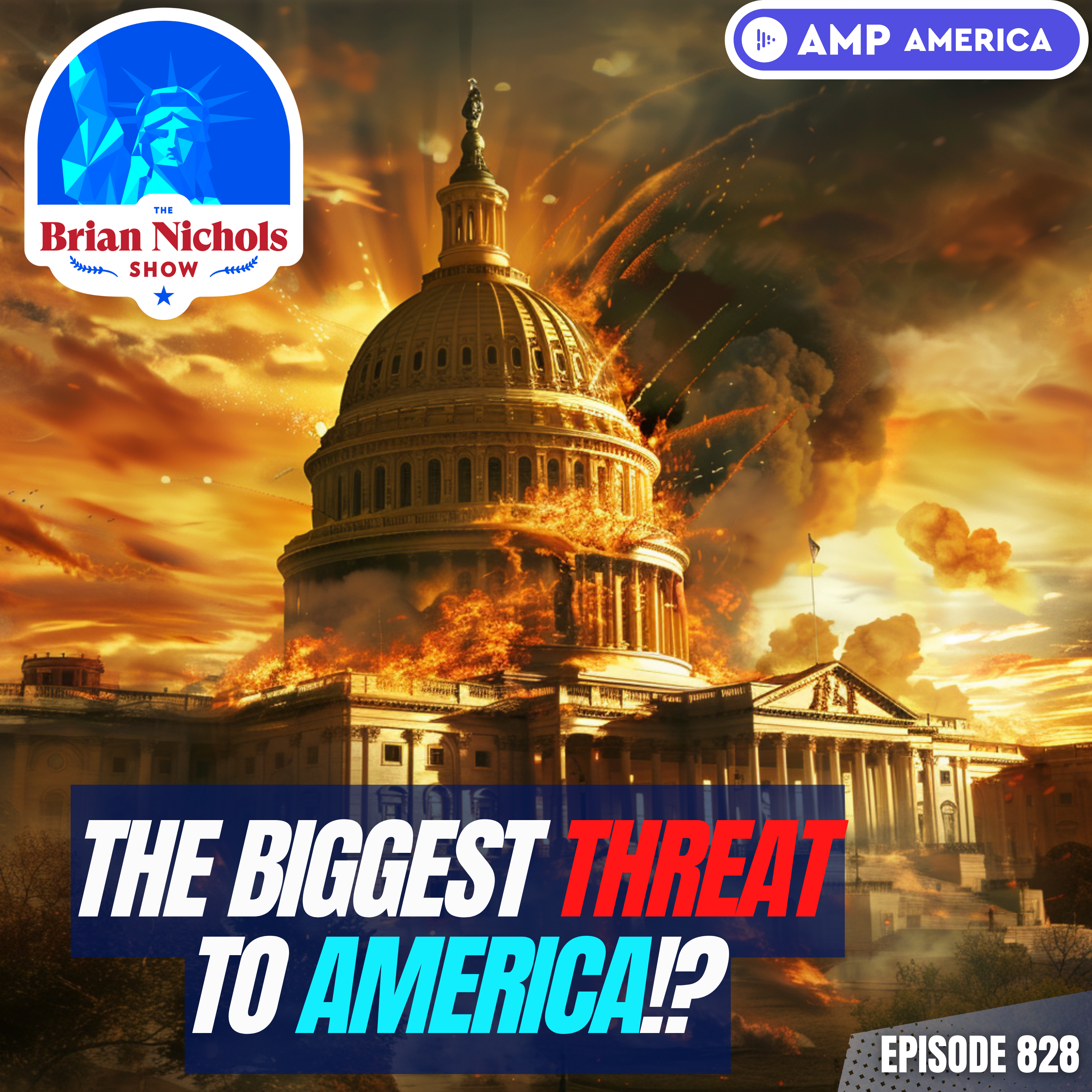828: The Biggest Threat to America - Politicians Abandoning the Constitution