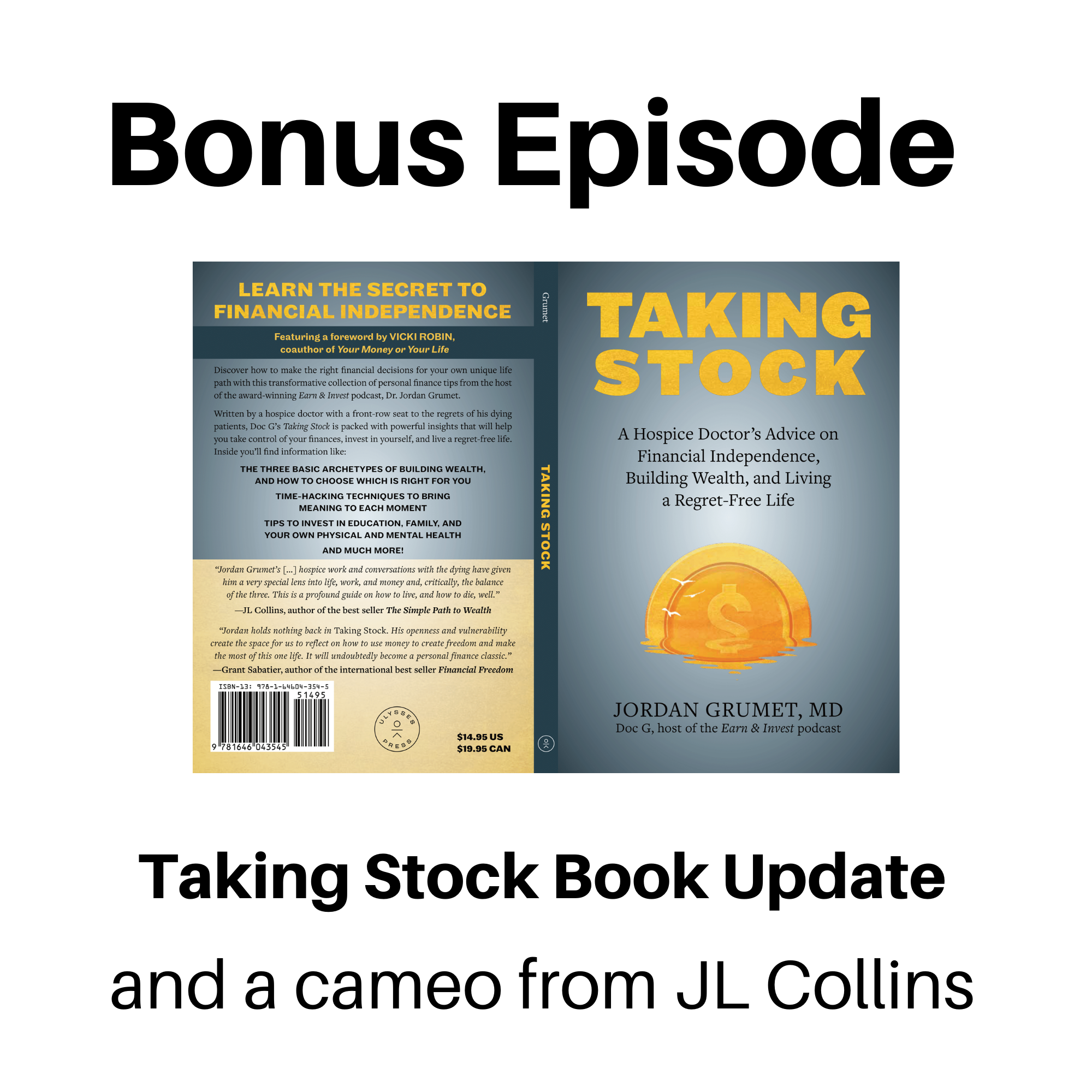 328. Bonus Episode: Taking Stock Now Available for Preorder w/ Jordan Grumet (and JL Collins)