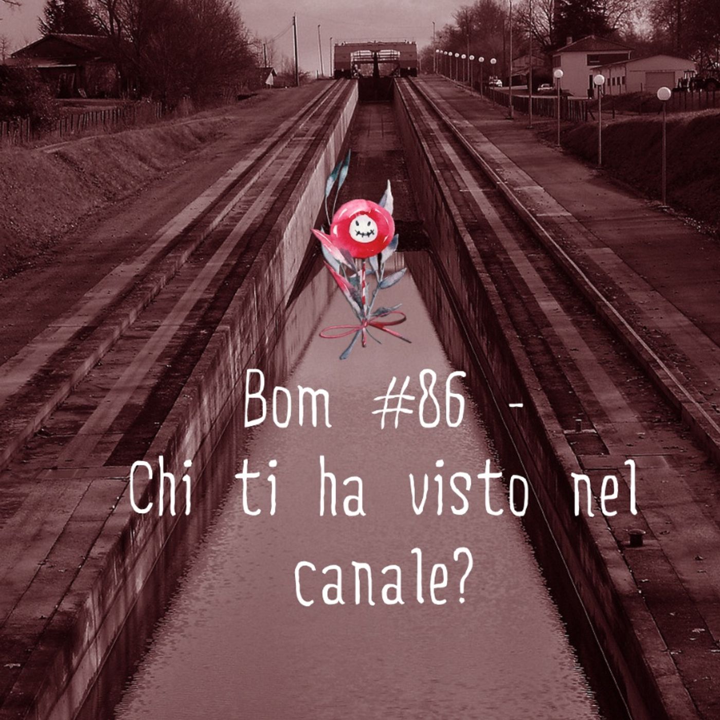 #86 - Chi ti ha visto nel canale? episode artwork