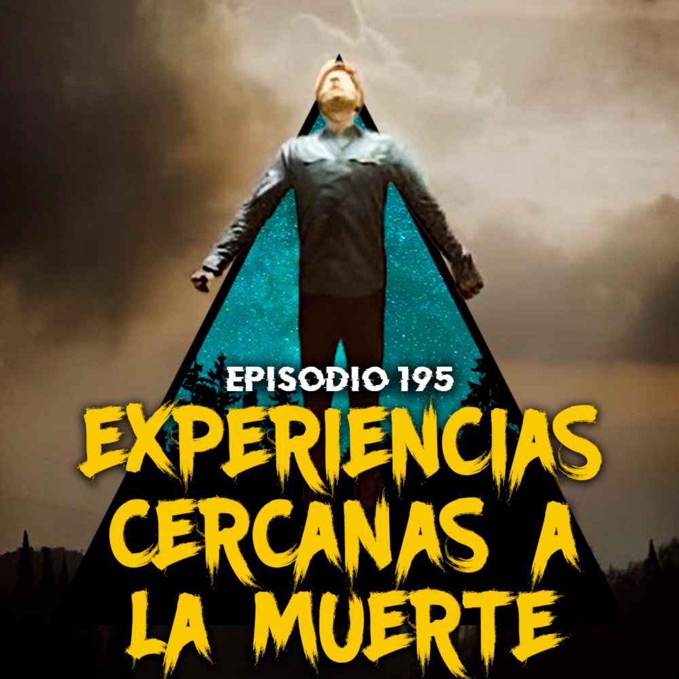 #195: Historias de Experiencias Cercanas a la MUERTE