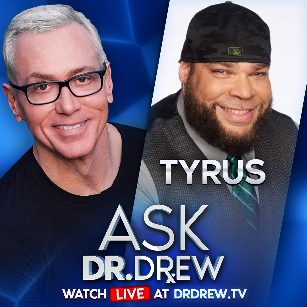 Ask Dr. Drew