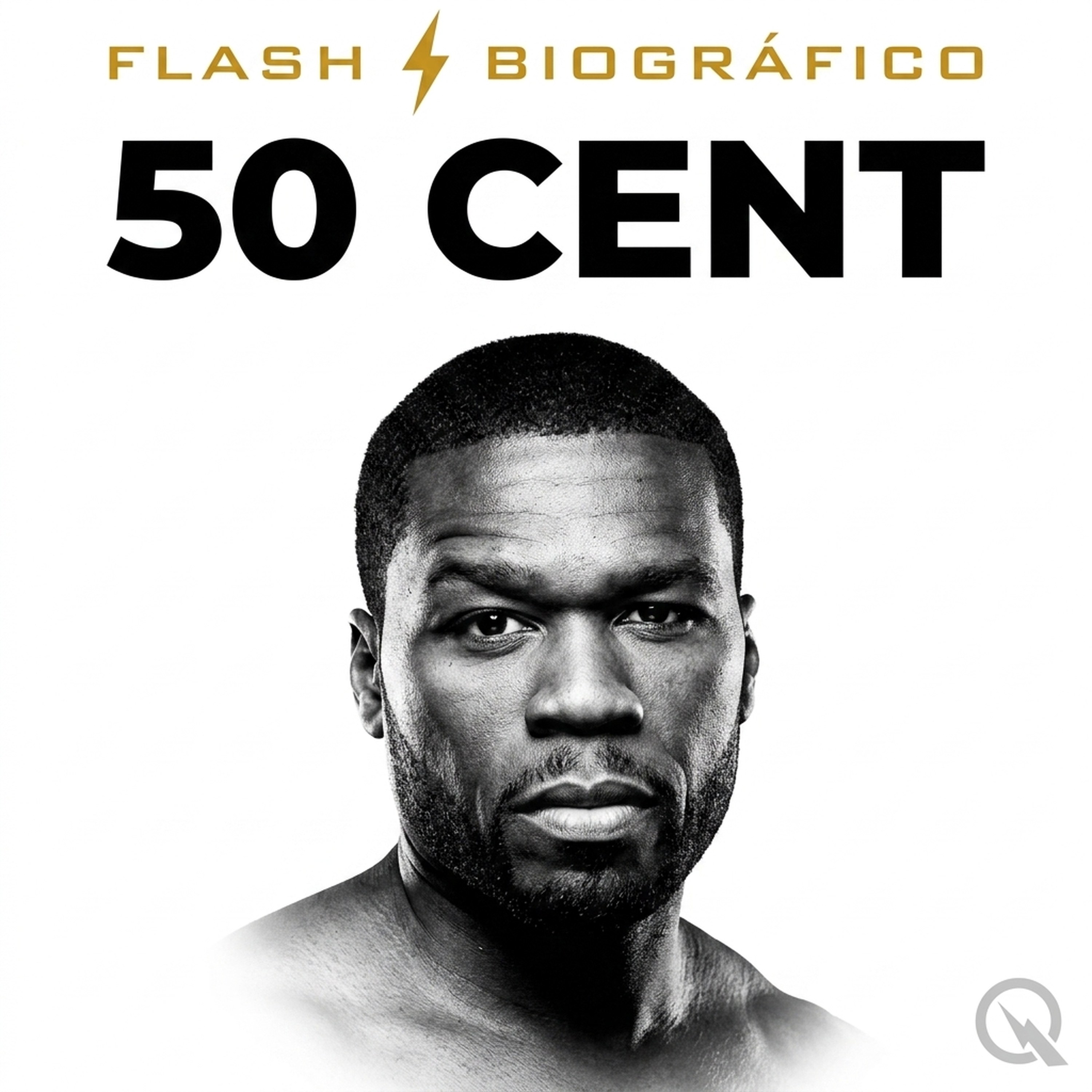50 Cent - Flash Biográfico
