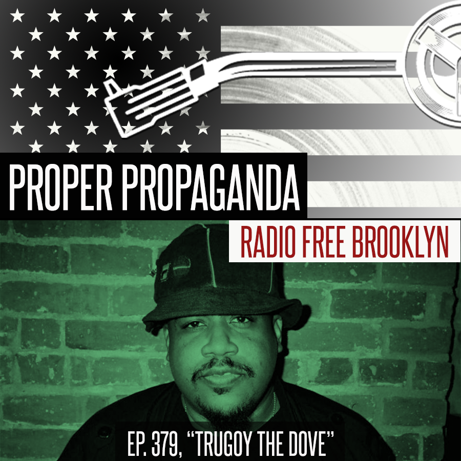 Proper Propaganda Ep. 379, "Trugoy the Dove"" episode artwork