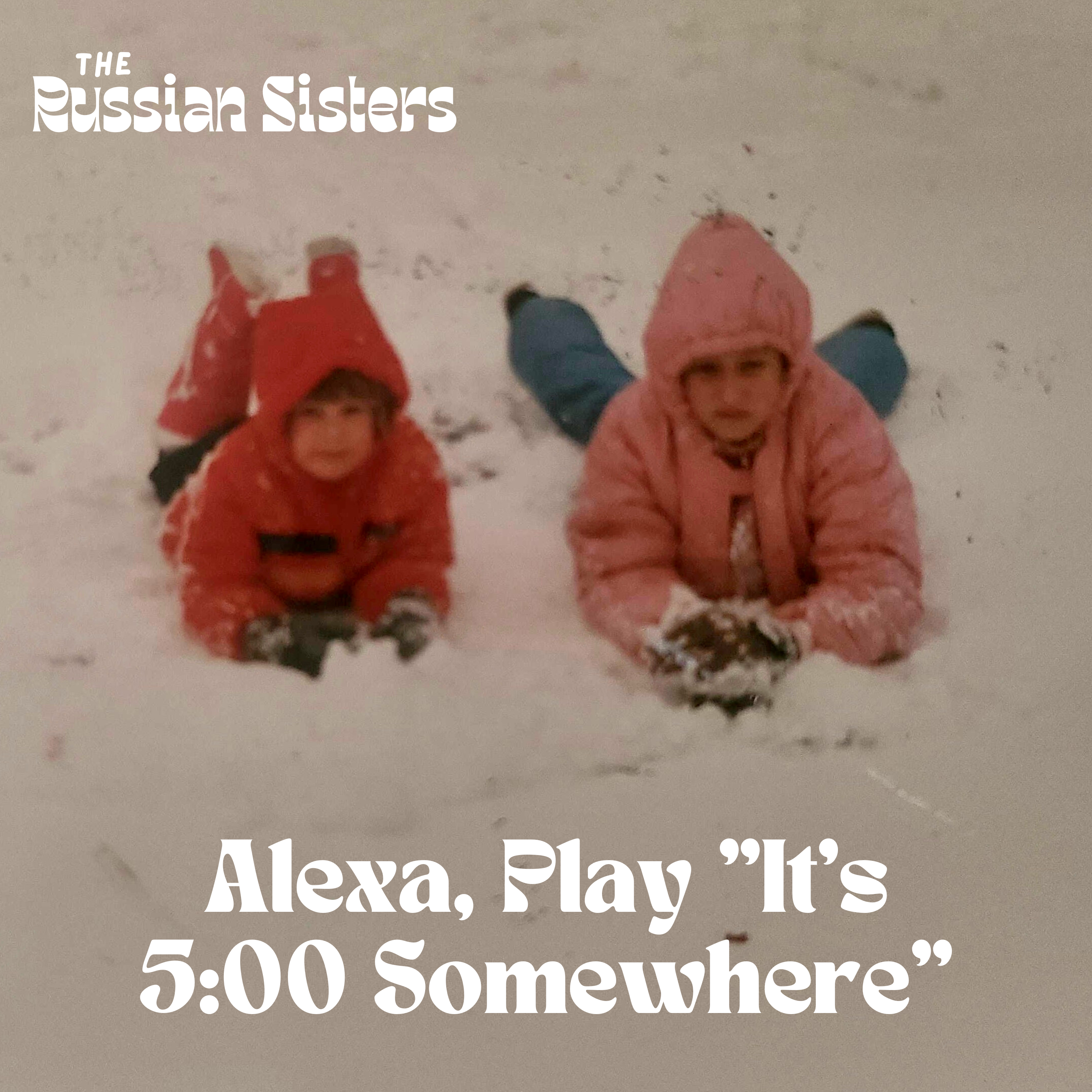 Alexa, Play "It's 5:00 Somewhere" episode artwork