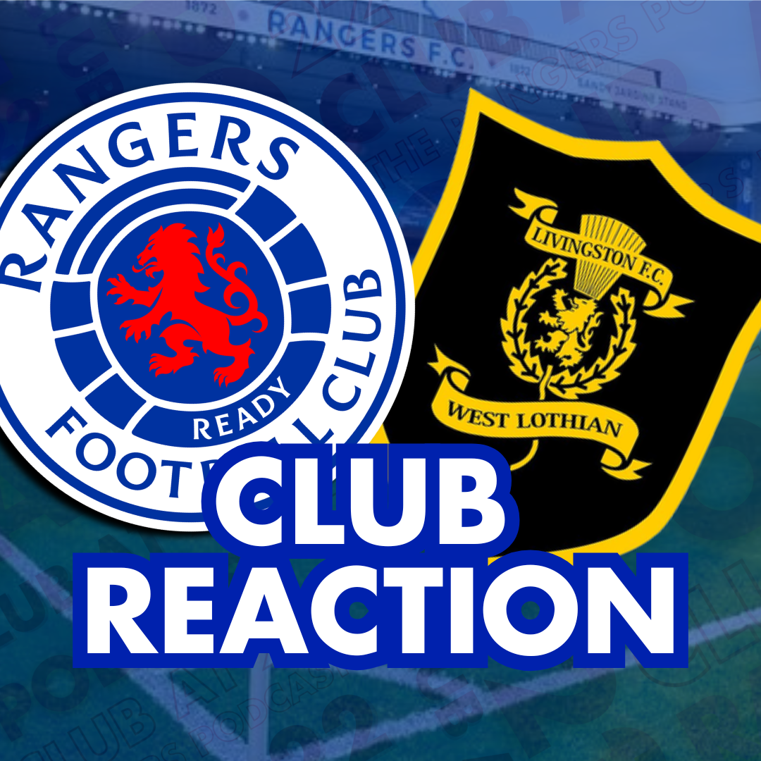 RANGERS DROP 2PTS VS LIVI | Livingston 2-2 Rangers | Club Reaction