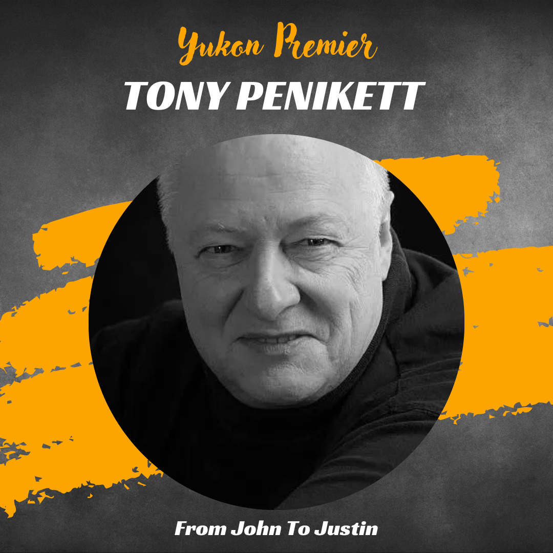 Yukon: Tony Penikett